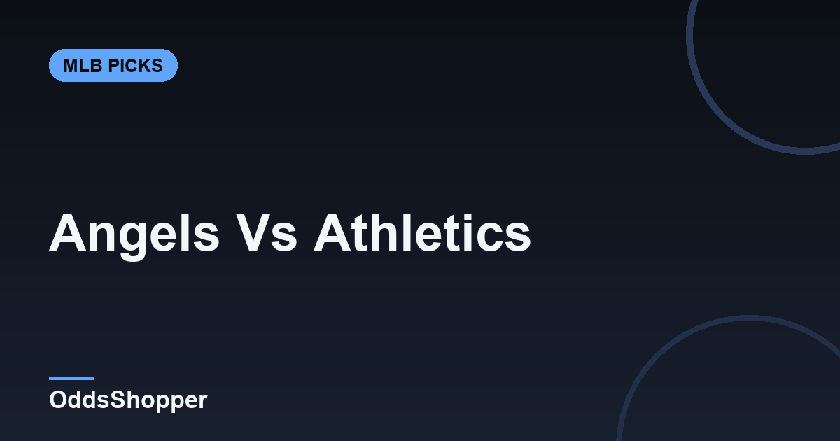 Angels vs Athletics: Prediction, Odds & Picks (June 18)