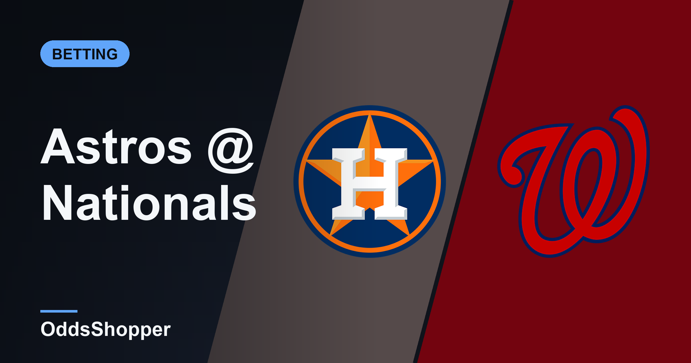Astros Vs Nationals Odds: Best Prices And +EV Edges