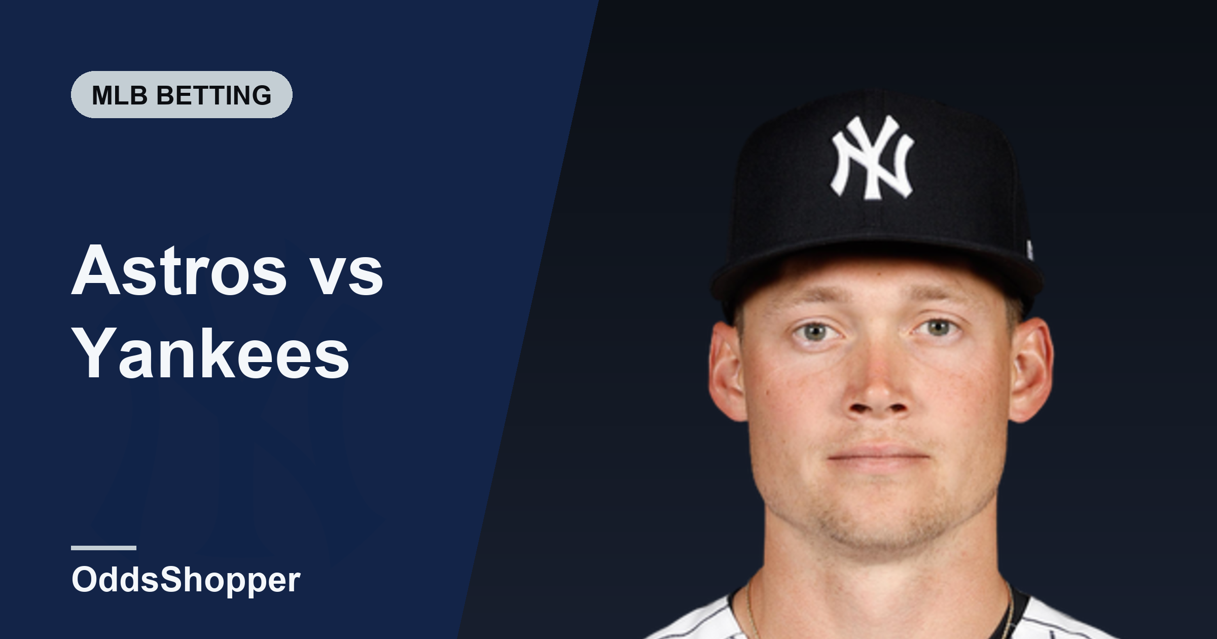 Astros vs Yankees Odds: Best Prices and +EV Edges