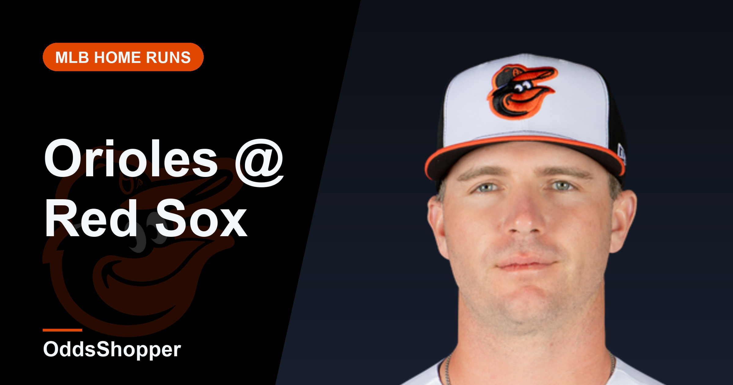 Baltimore Orioles @ Boston Red Sox Home Run Picks Today (7/22)