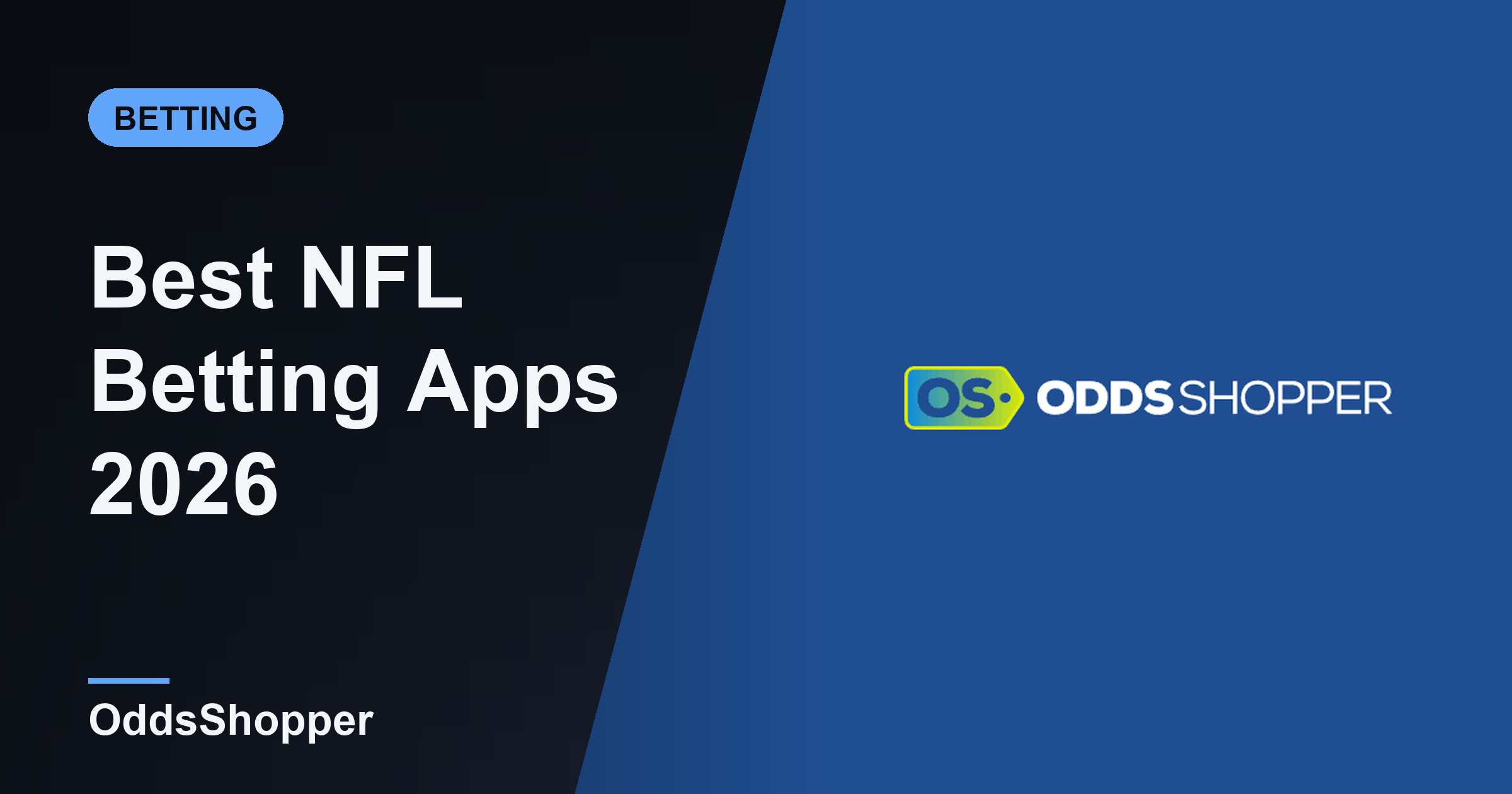 Best NFL Betting Apps 2026: Top Sportsbooks Compared