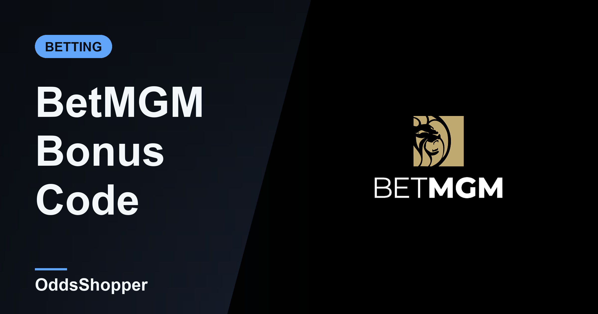 BetMGM Bonus Code: How To Claim And Use Your Bonus