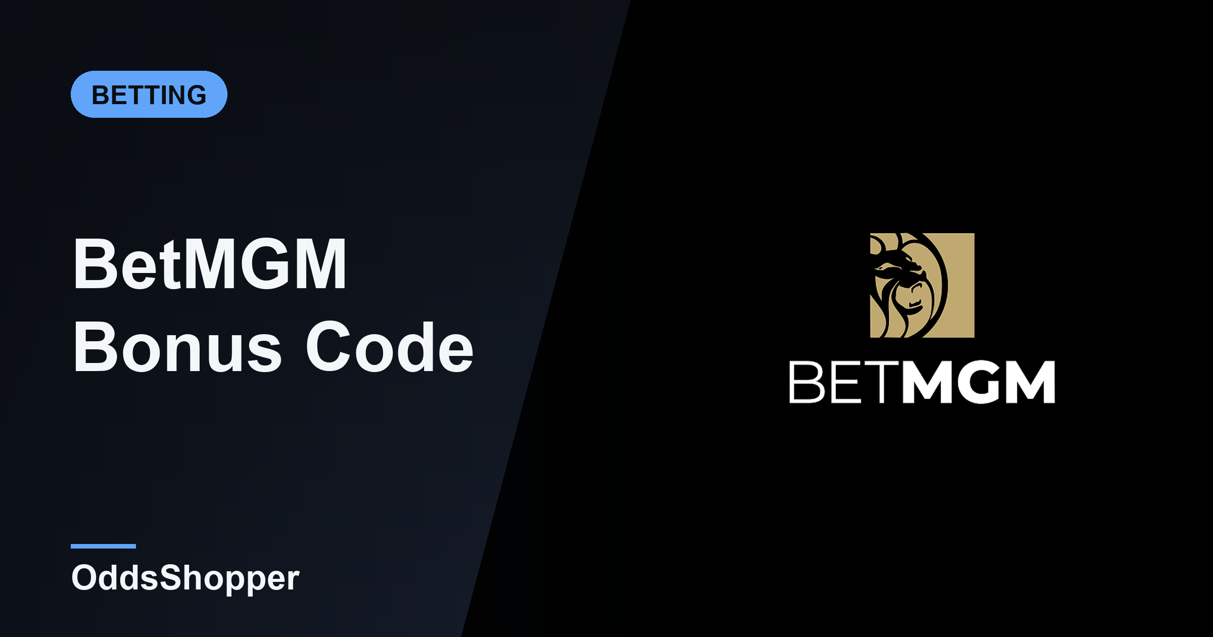 BetMGM Bonus Code: How To Claim And Use Your Bonus