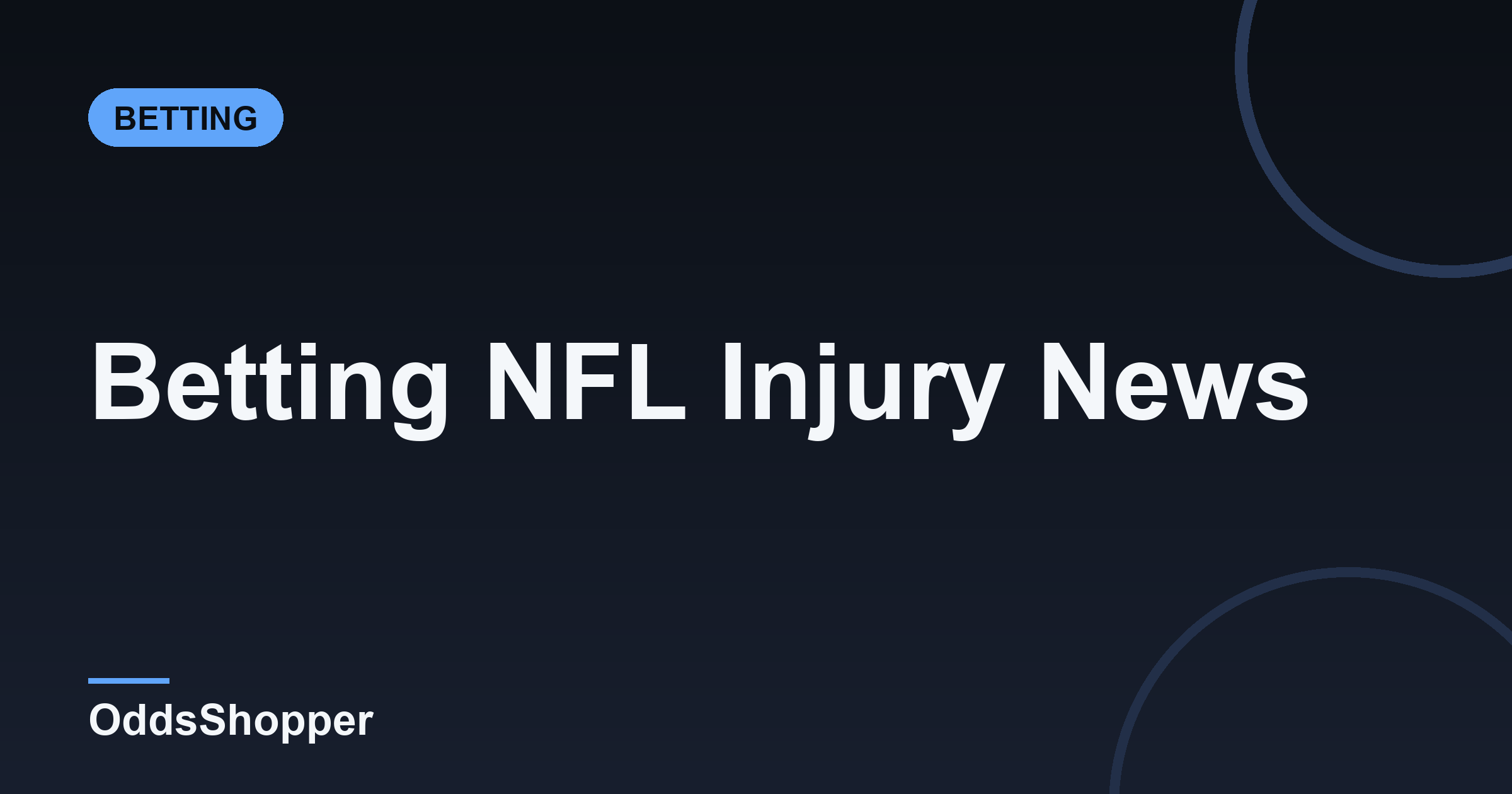 Betting NFL Injury News: The Reaction Playbook