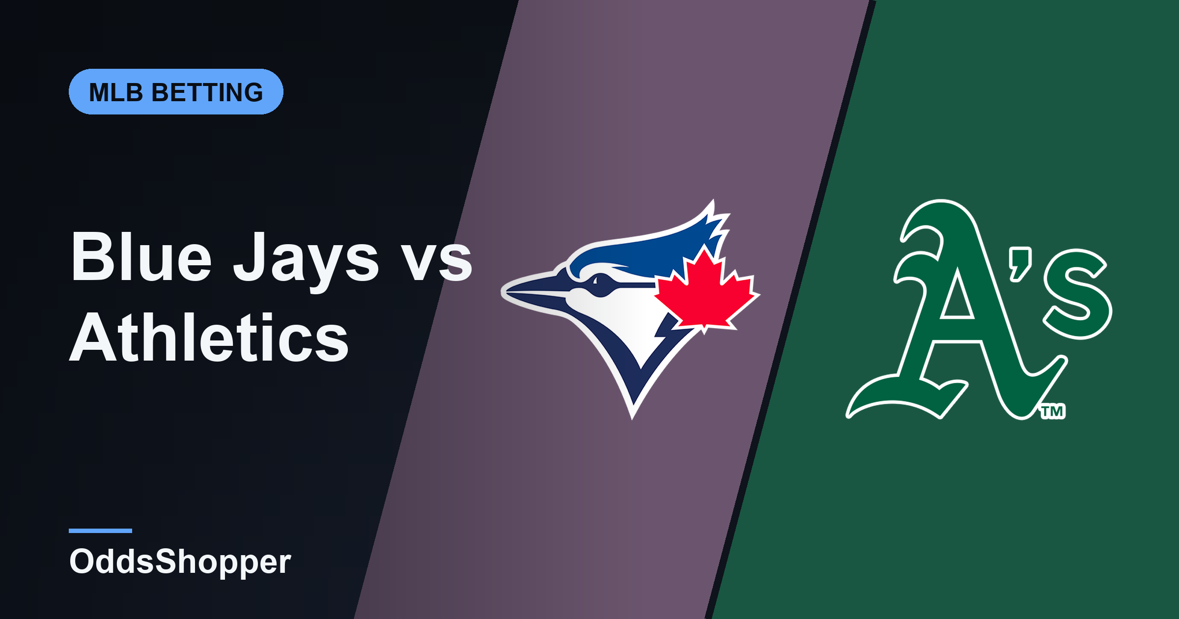 Blue Jays vs Athletics Odds: Best Prices and +EV Edges