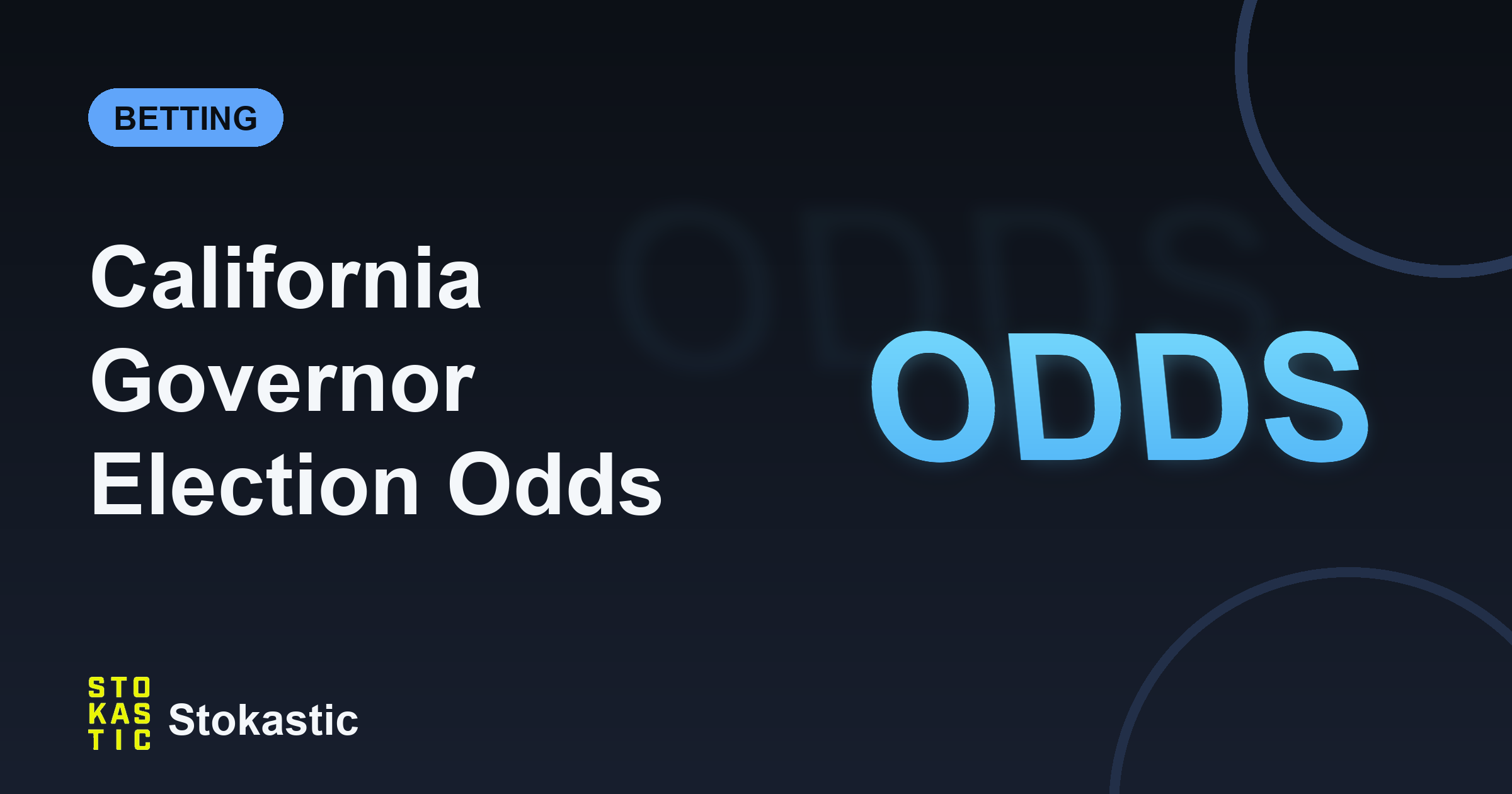 California Governor Odds: Becerra 96¢ Vs Hilton Lead The Field