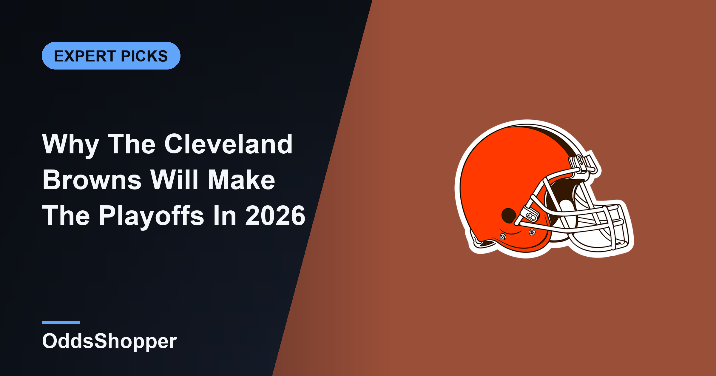 Why The Cleveland Browns Will Make The Playoffs In 2026