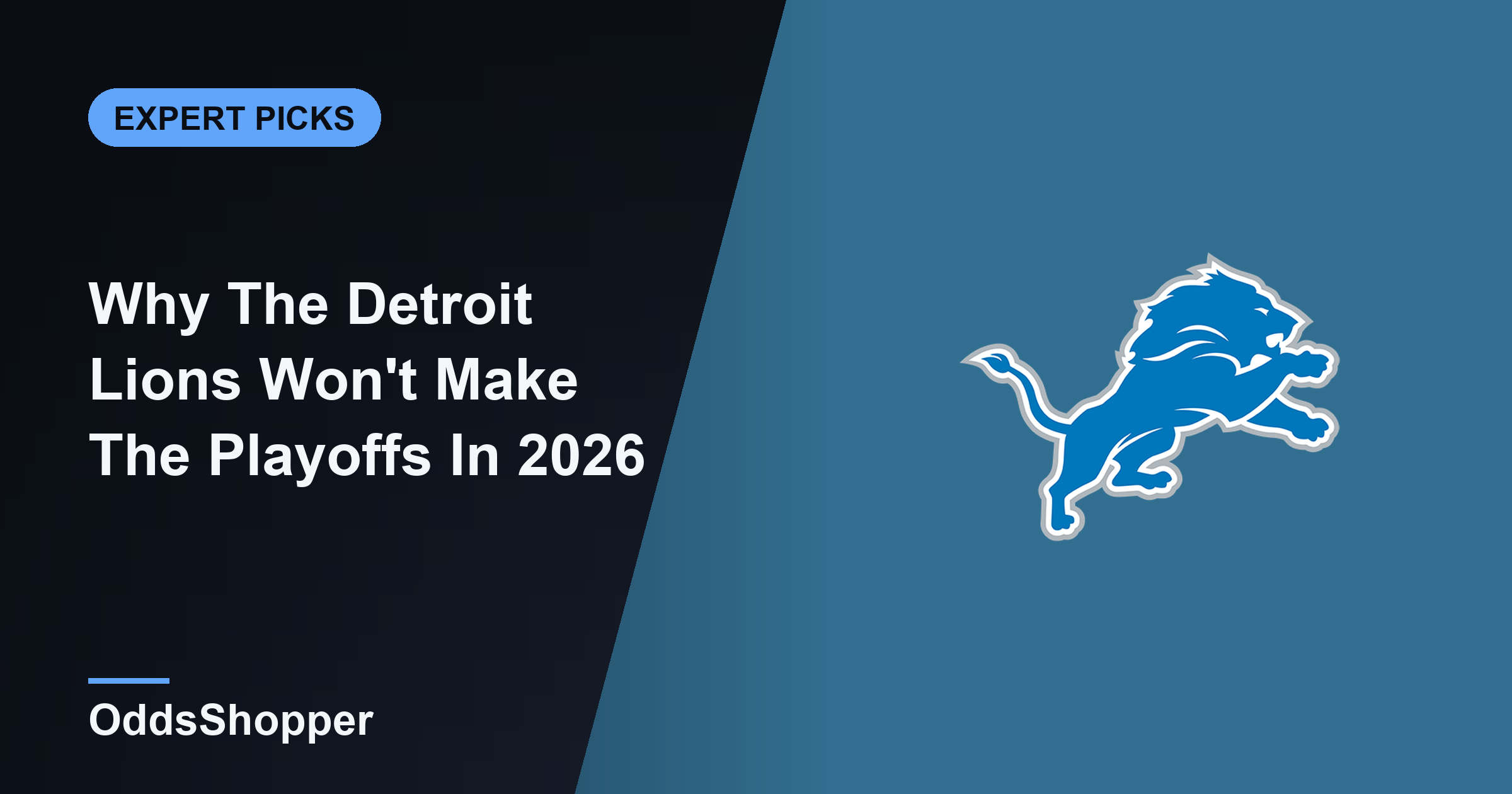 Why The Detroit Lions Won't Make The Playoffs In 2026