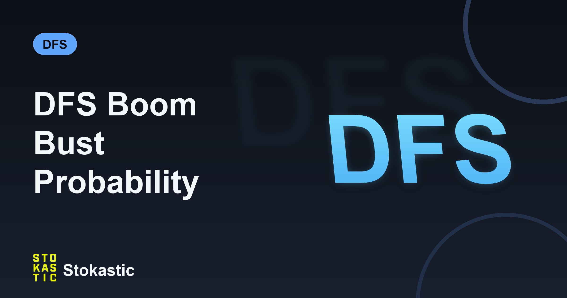 DFS Boom Bust Probability: How I Use It To Win