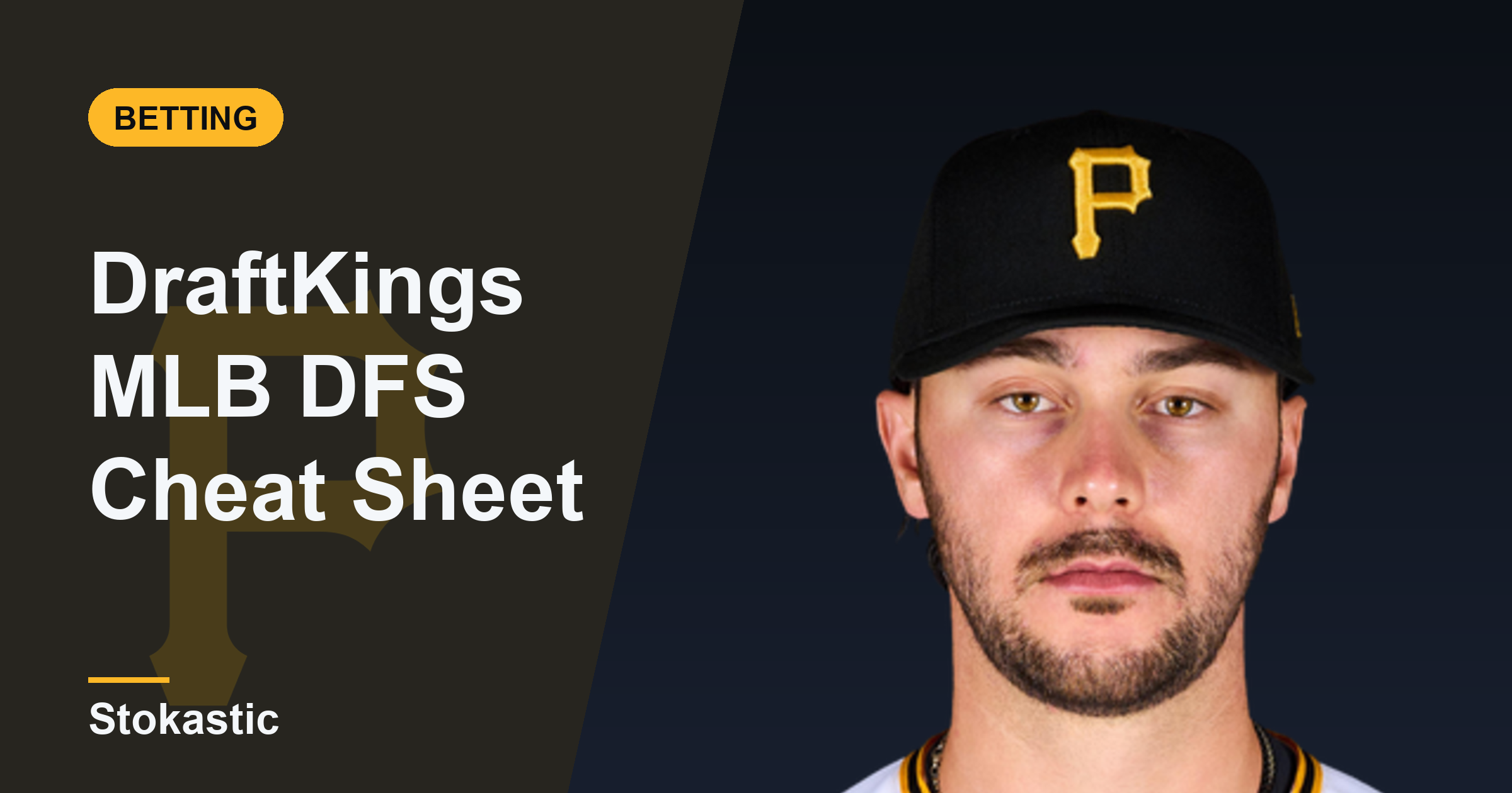DraftKings MLB DFS Cheat Sheet For August 5: Projections, Ownership, And Stacks