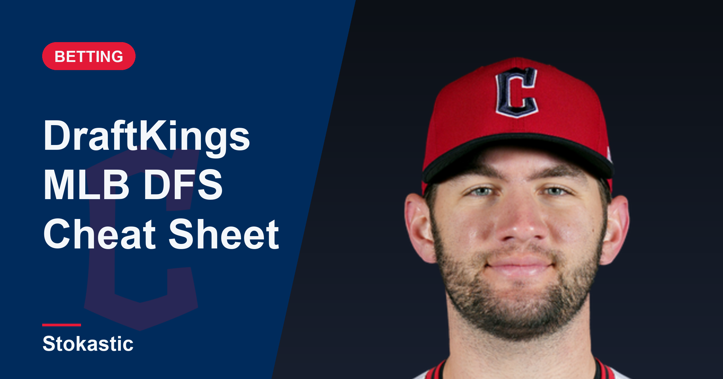 DraftKings MLB DFS Cheat Sheet: Aug. 25 Picks And Stacks