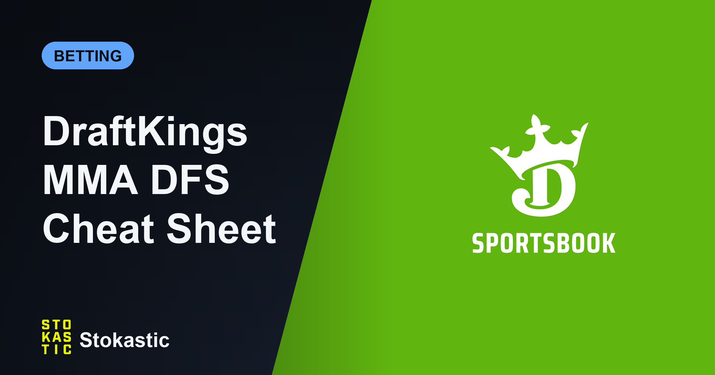DraftKings MMA DFS Cheat Sheet: Sims And Ownership