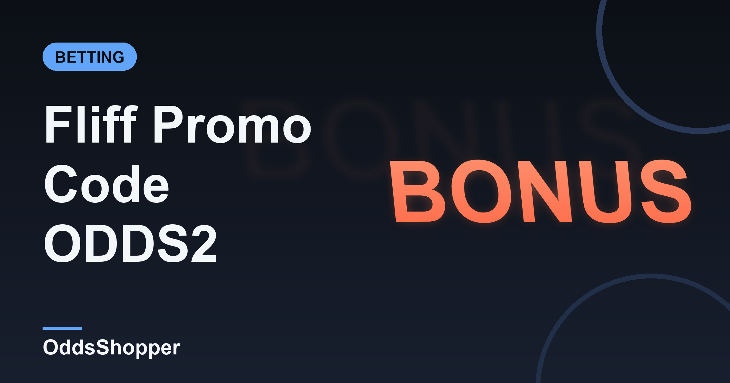 Fliff Promo Code ODDS2: Spend $5, Get $50 In Fliff Cash