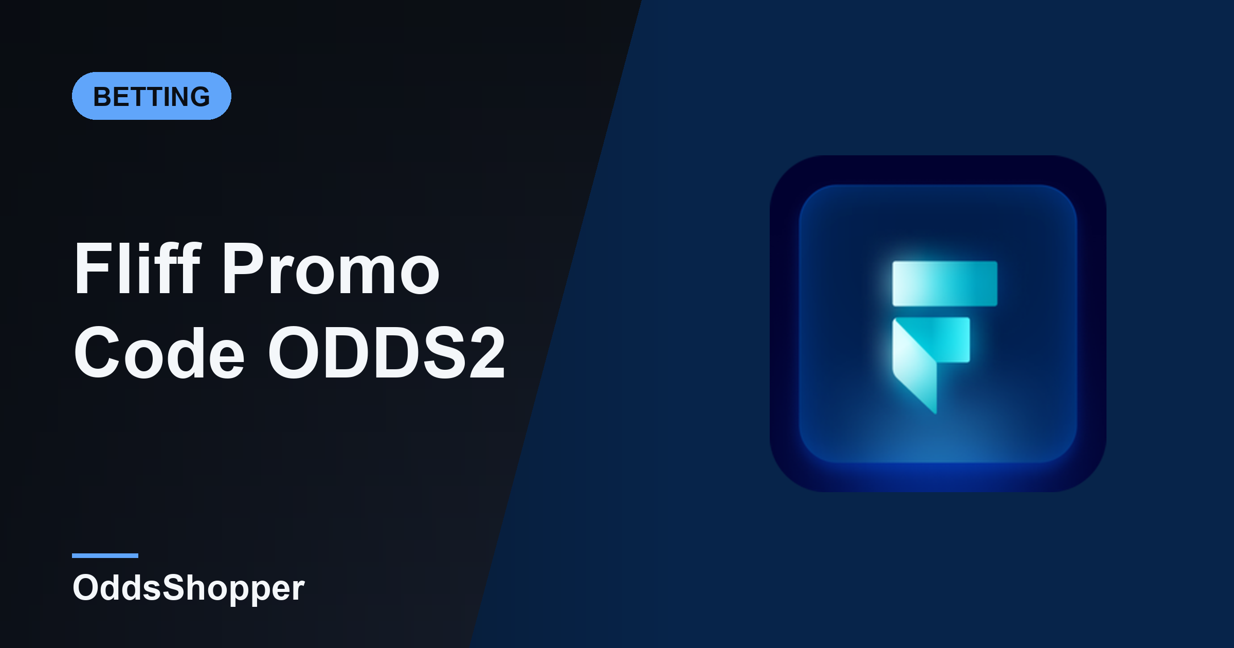 Fliff Promo Code ODDS2: Get up to $250 in free play