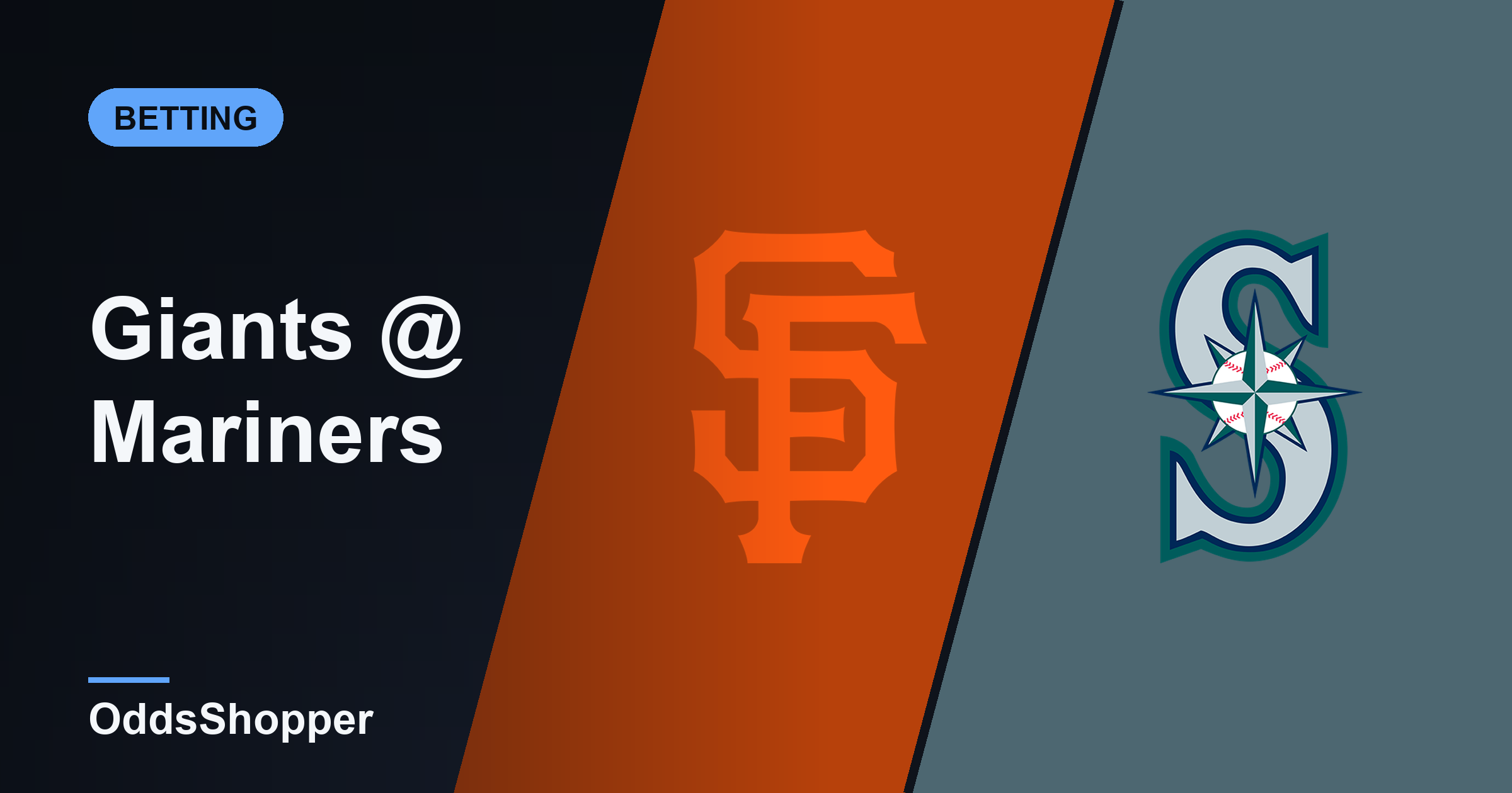 Giants vs Mariners Odds: Best Prices and +EV Edges