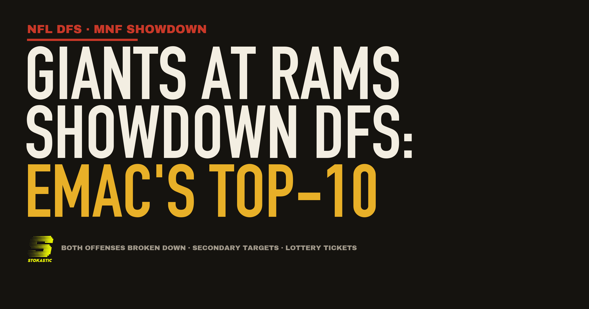 Giants vs Rams Showdown DFS: EMac's Week 2 MNF Top-10