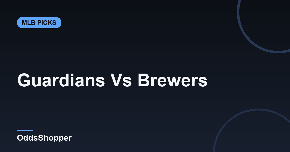 Guardians vs Brewers: Prediction, Odds & Picks (June 18)