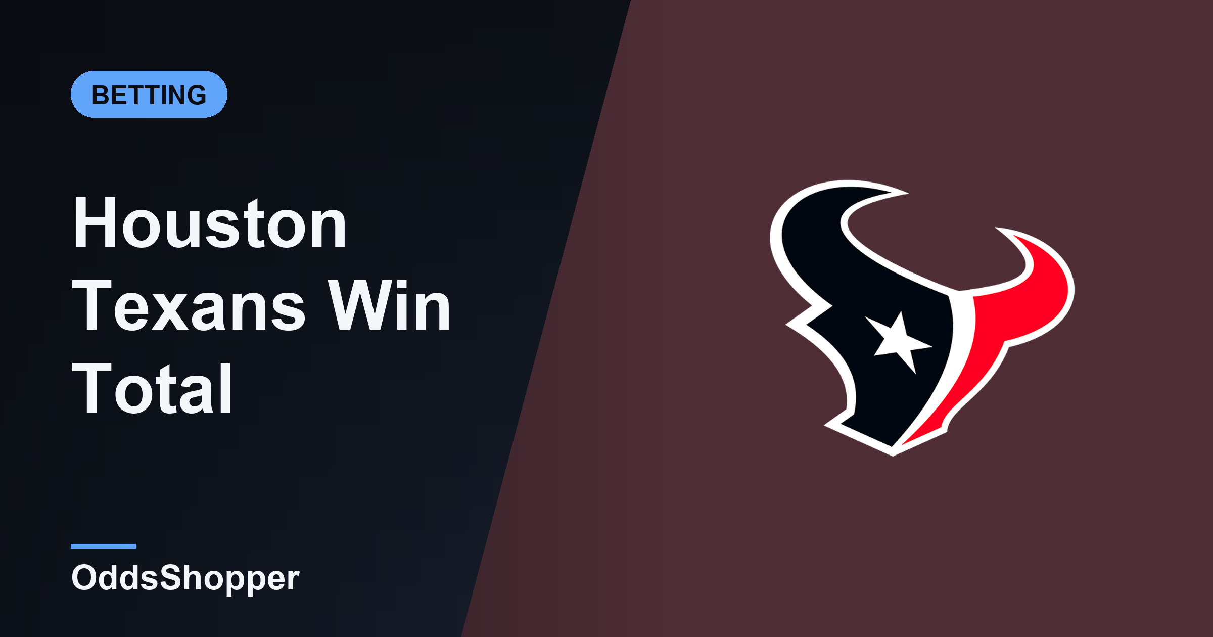 Houston Texans Win Total 2026: Over/Under Wins & Odds