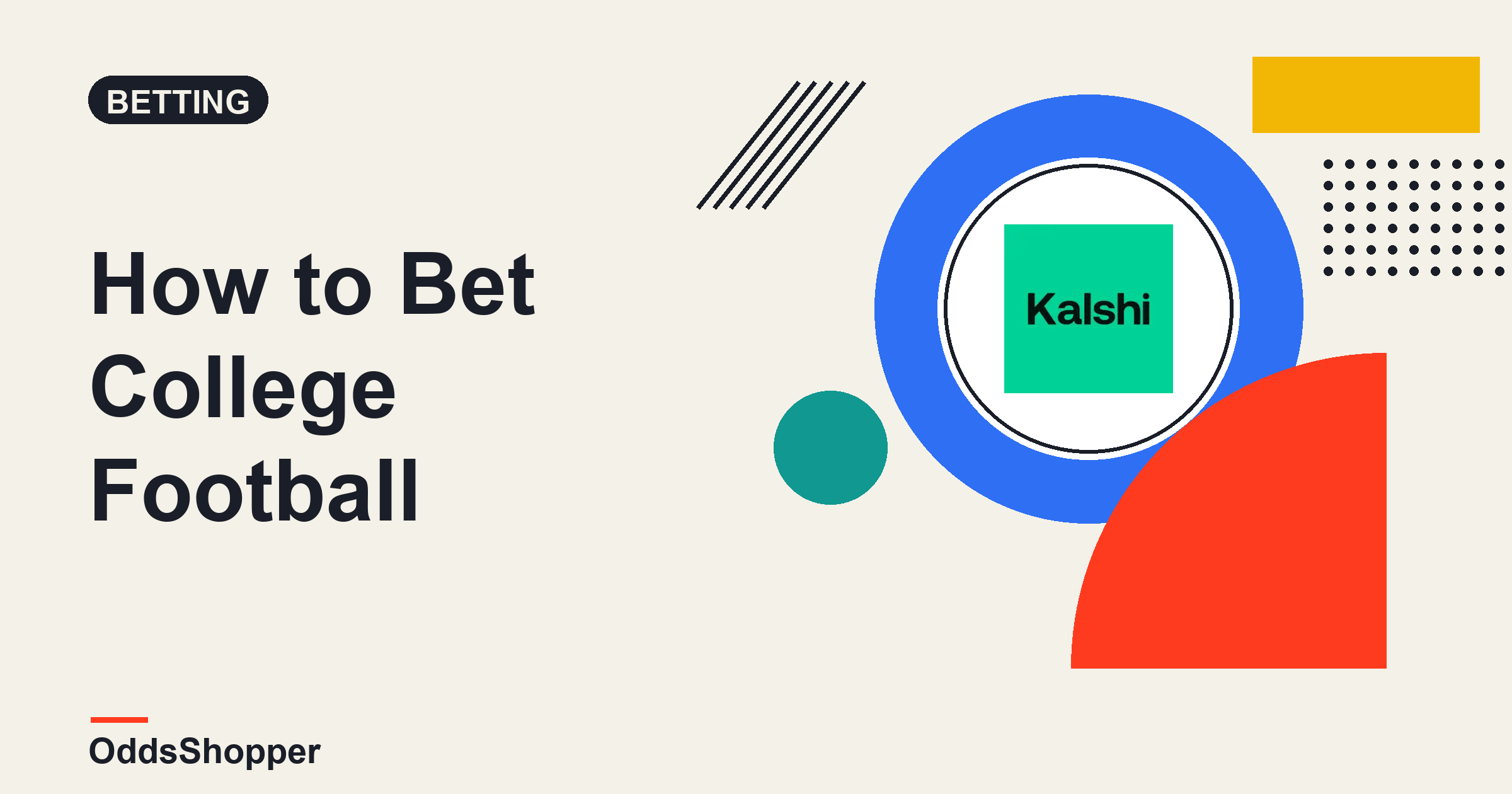 How To Bet College Football On Kalshi: Markets & Value