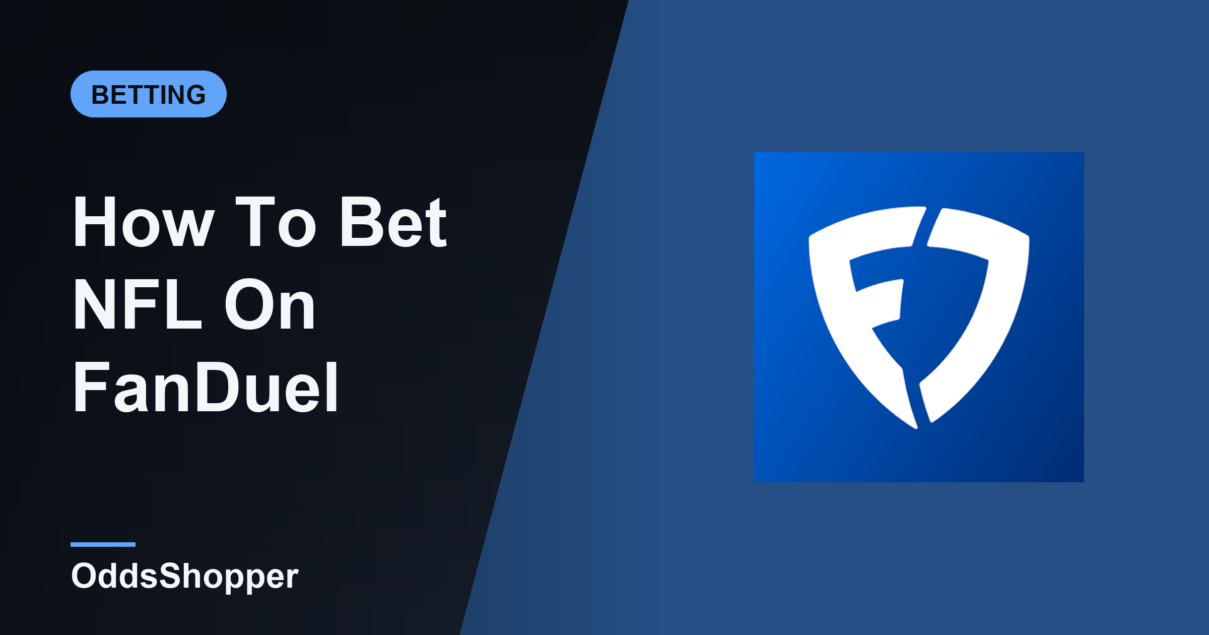 How To Bet NFL On FanDuel: A Beginner's Guide