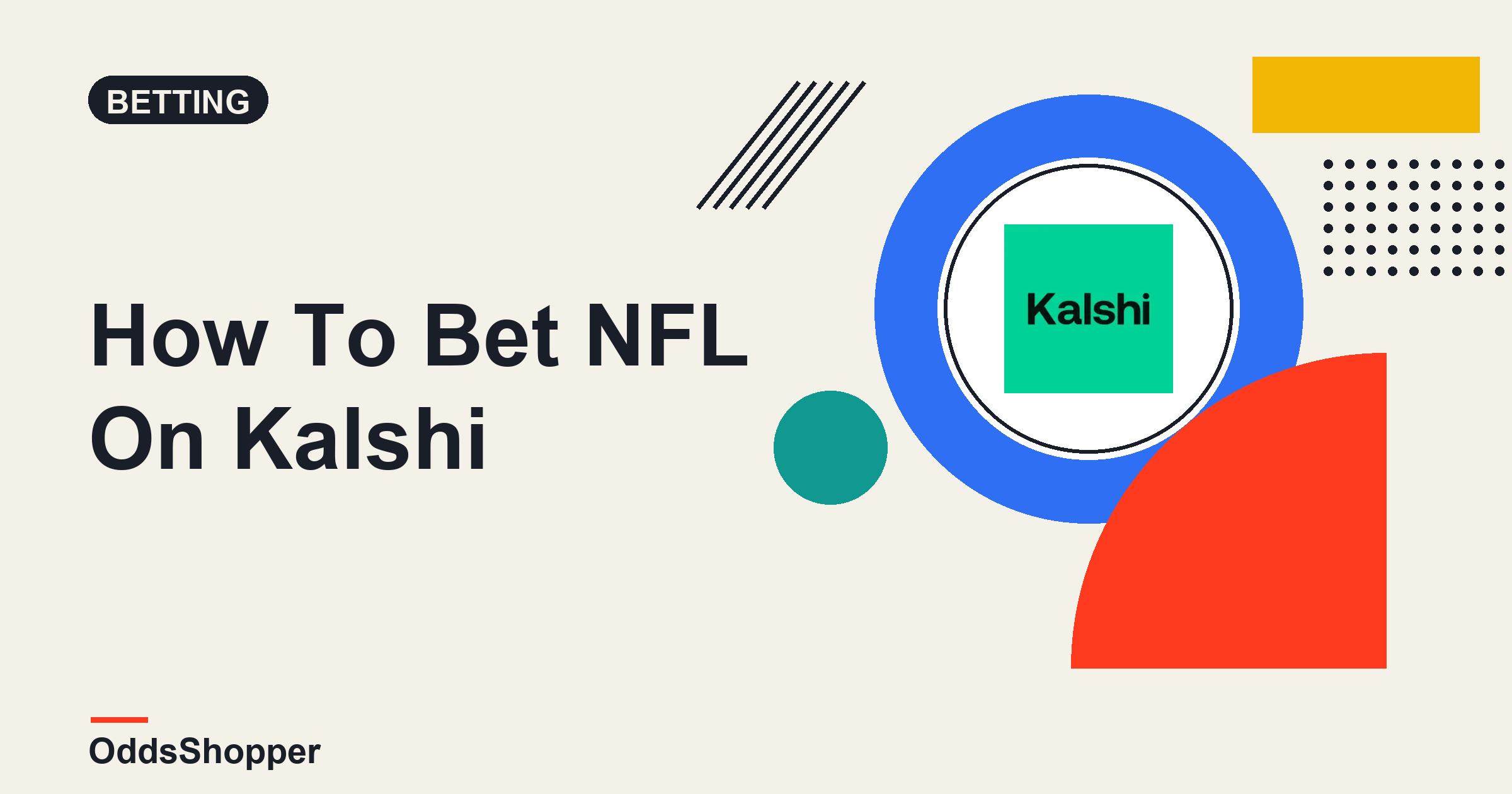 How To Bet NFL On Kalshi: A Step-by-Step 2026 Guide