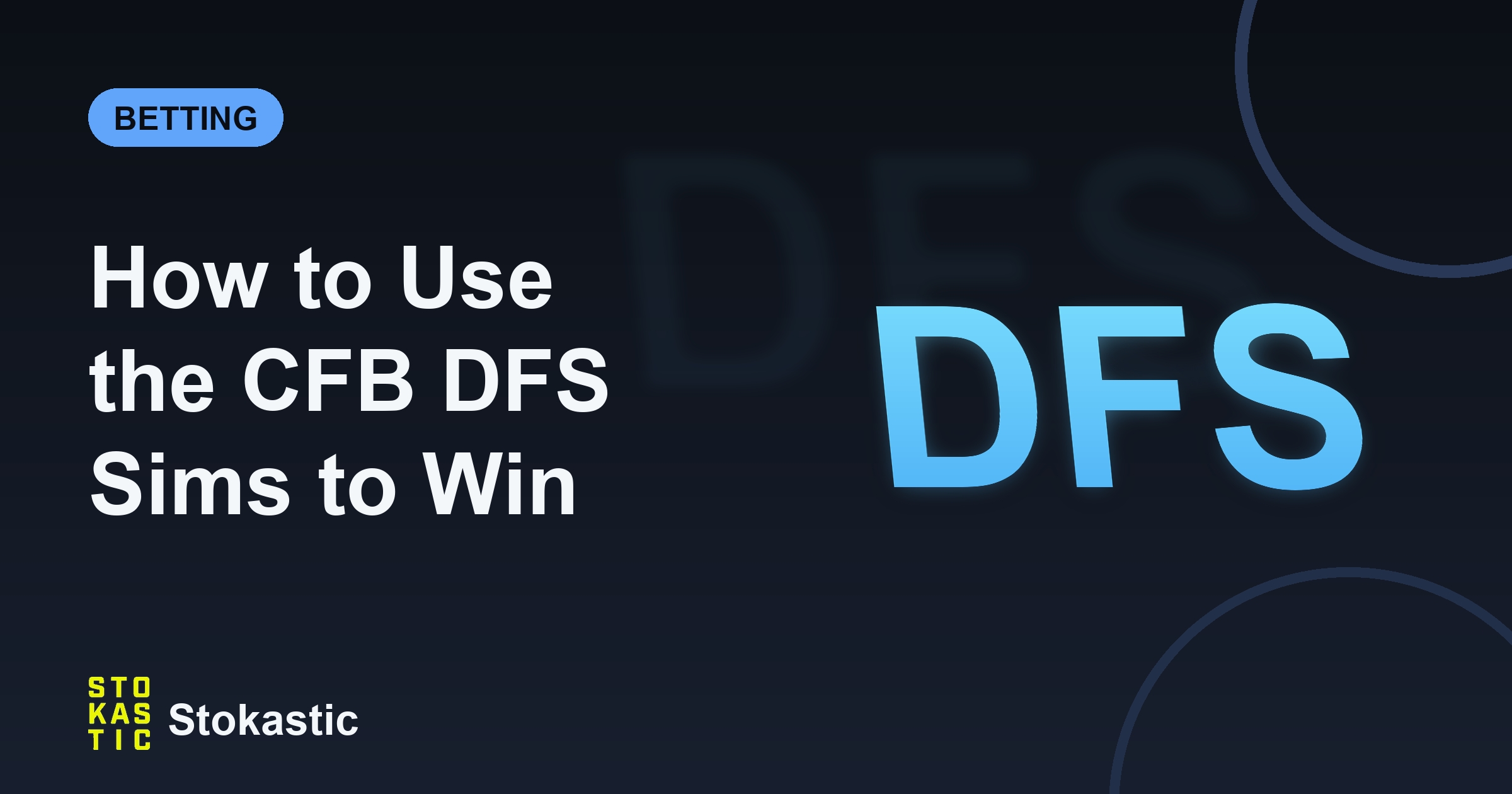 How To Use The CFB DFS Sims To Win On DraftKings & FanDuel