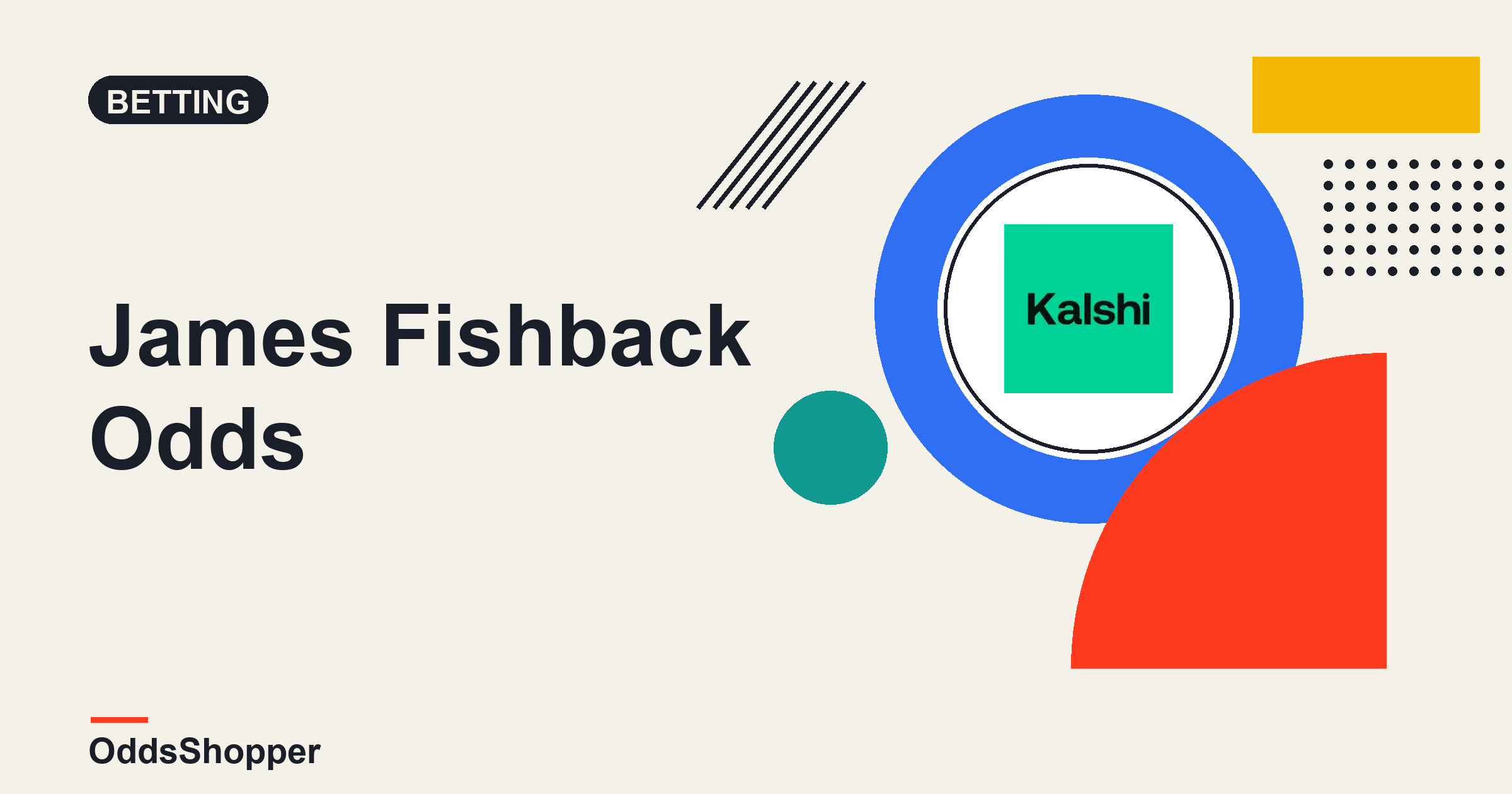 James Fishback Odds: Kalshi Prices A 10-15% Primary Finish