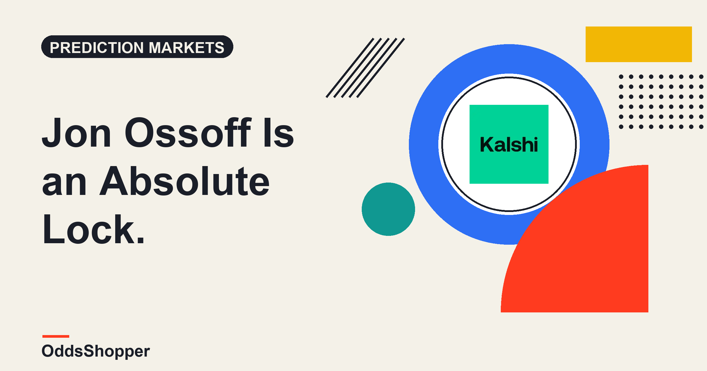 Jon Ossoff Is An Absolute Lock. Or Is He?: Kalshi Odds