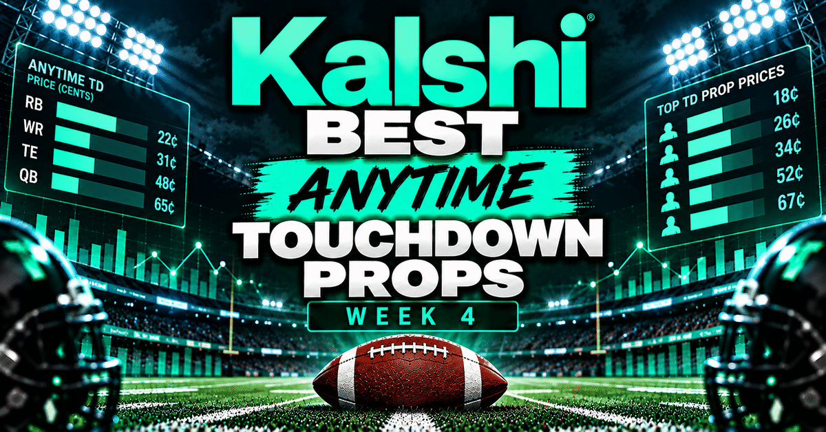 Best Kalshi Anytime Touchdown Props for Week 4: Three Mispriced Sunday Plays