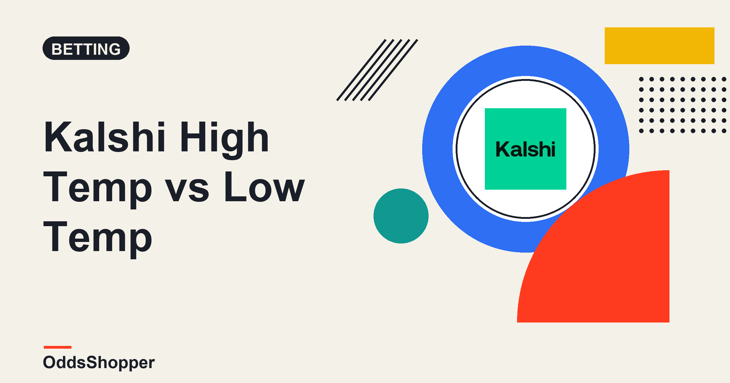 Kalshi High Temp Vs Low Temp Markets: Two Different Games