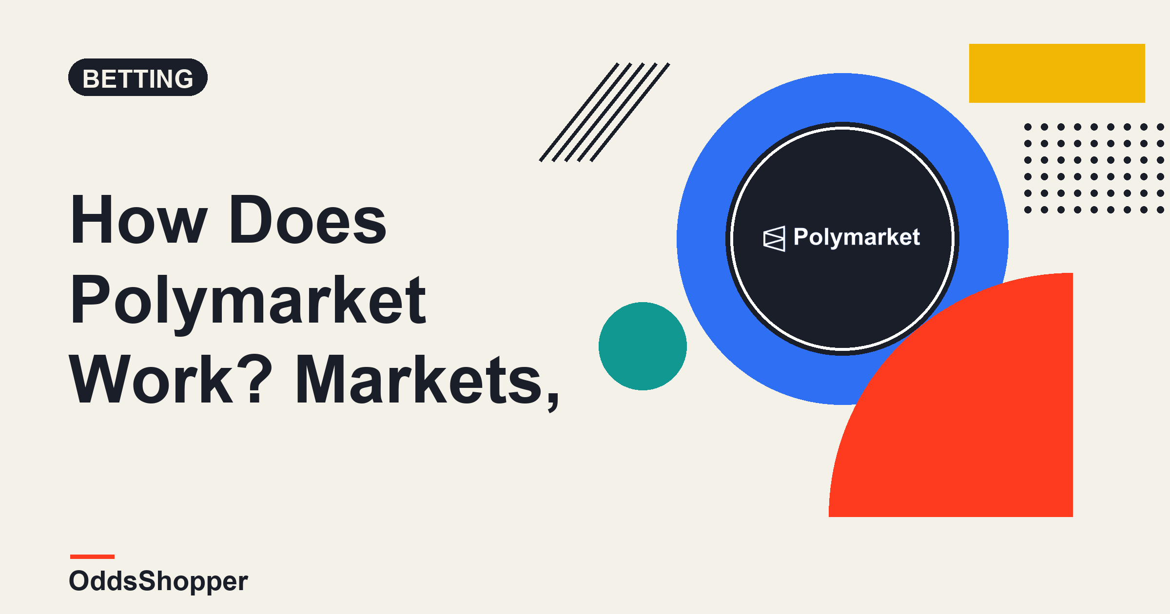 How Does Polymarket Work? Markets, Funding And Settlement