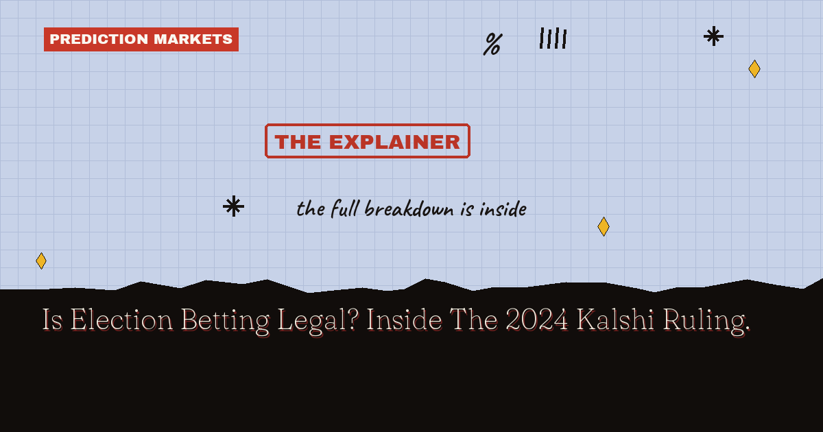 Is Election Betting Legal? Inside The 2024 Kalshi Ruling