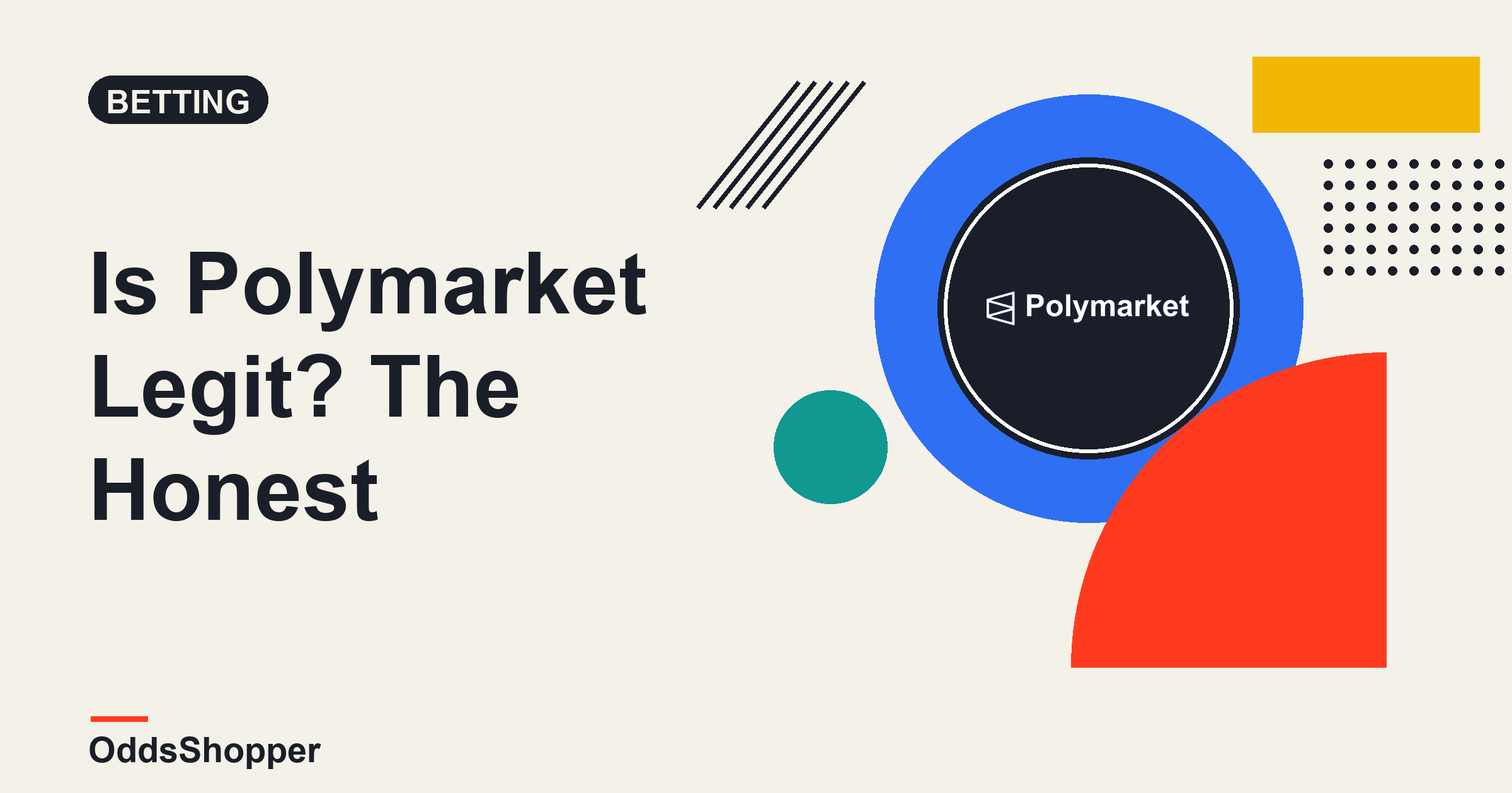 Is Polymarket Legit? The Honest Answer, Caveats Included
