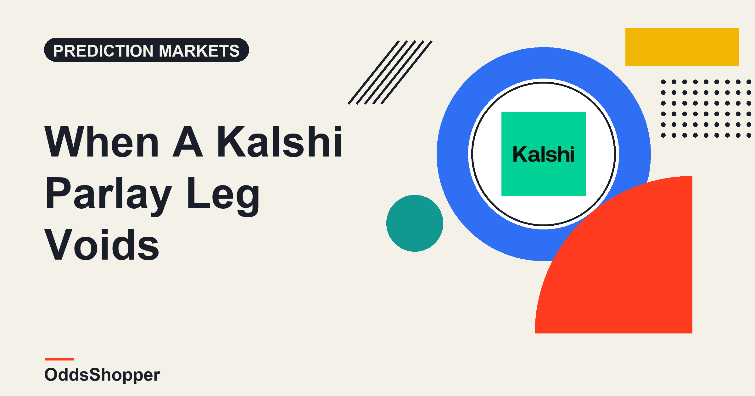 What Happens To Your Kalshi Parlay When A Leg Voids