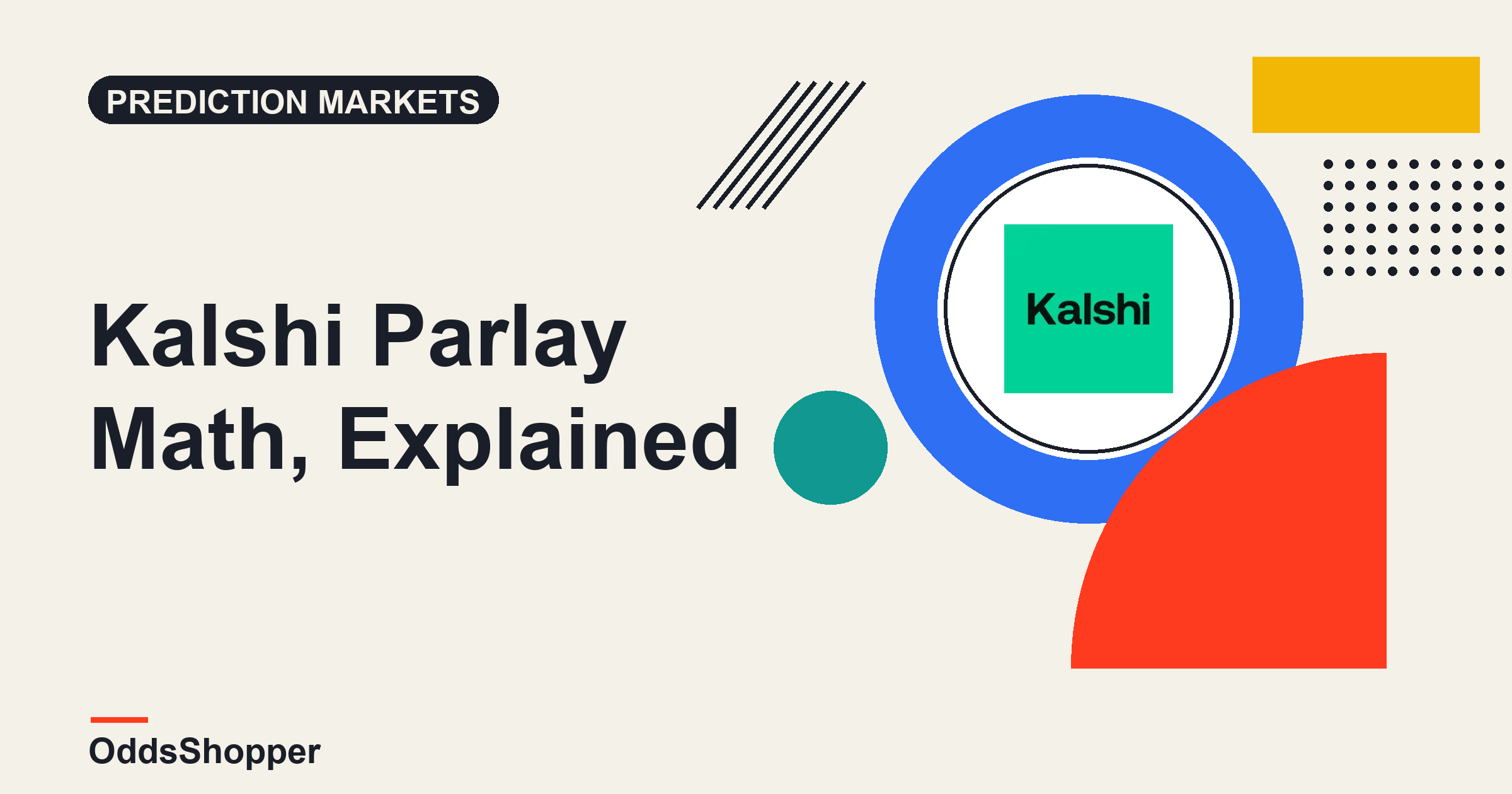 How Do Kalshi Parlays Work? The Math, Plainly