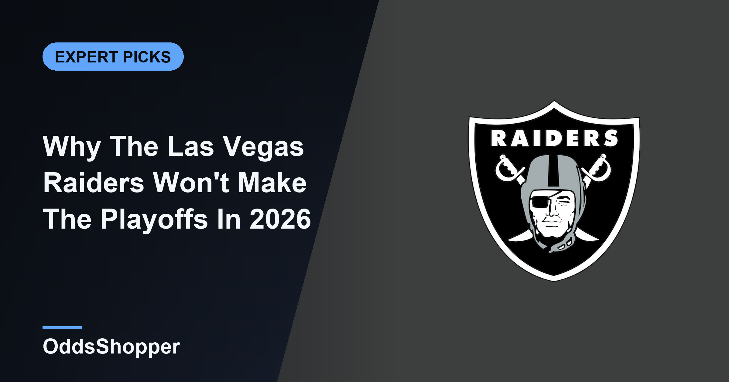Why The Las Vegas Raiders Won't Make The Playoffs In 2026