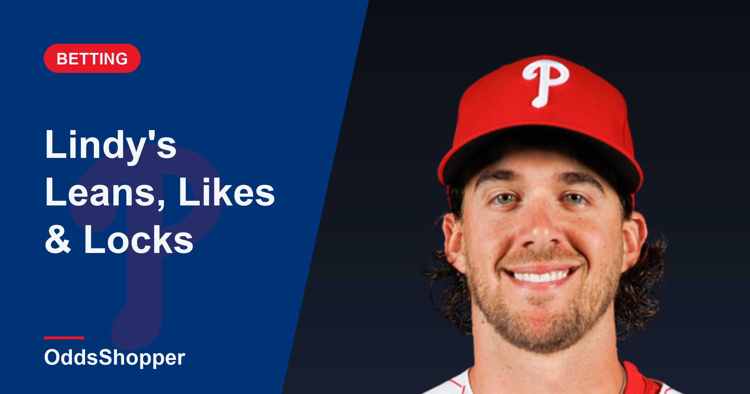 Lindy's Leans, Likes & Locks (MLB): July 10, 2026 Slate