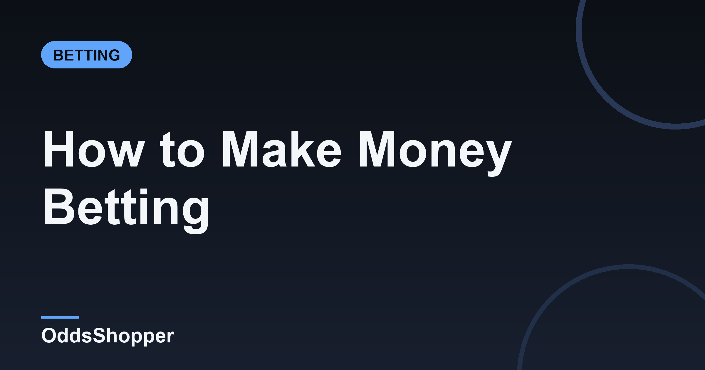 How To Make Money Betting Sports The Boring Way