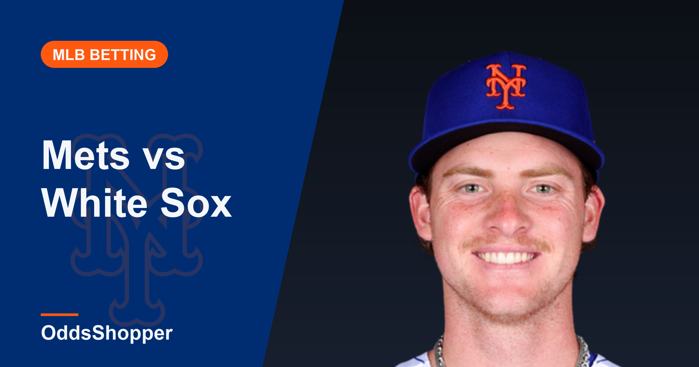 Mets vs White Sox Odds: Best Prices and +EV Edges