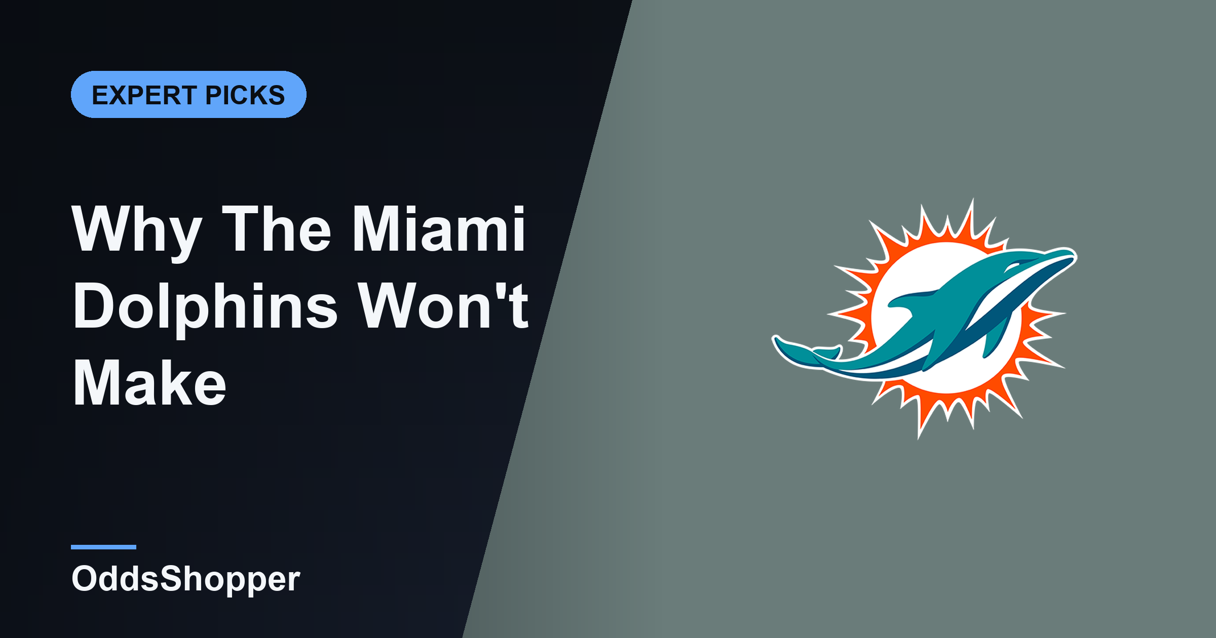 Why The Miami Dolphins Won't Make The Playoffs In 2026
