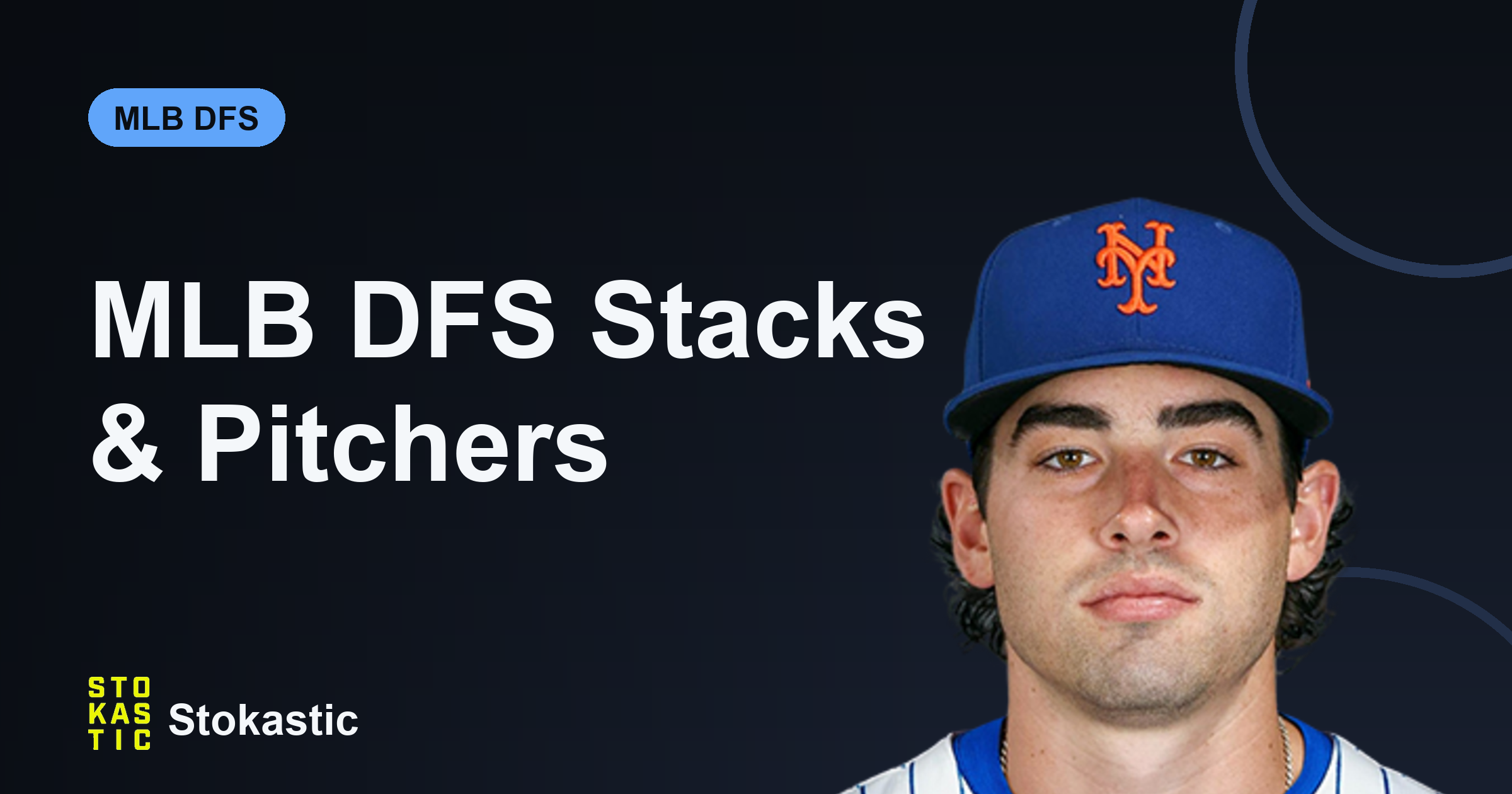 MLB DFS Top Stacks & Top Pitchers: June 26, 2026
