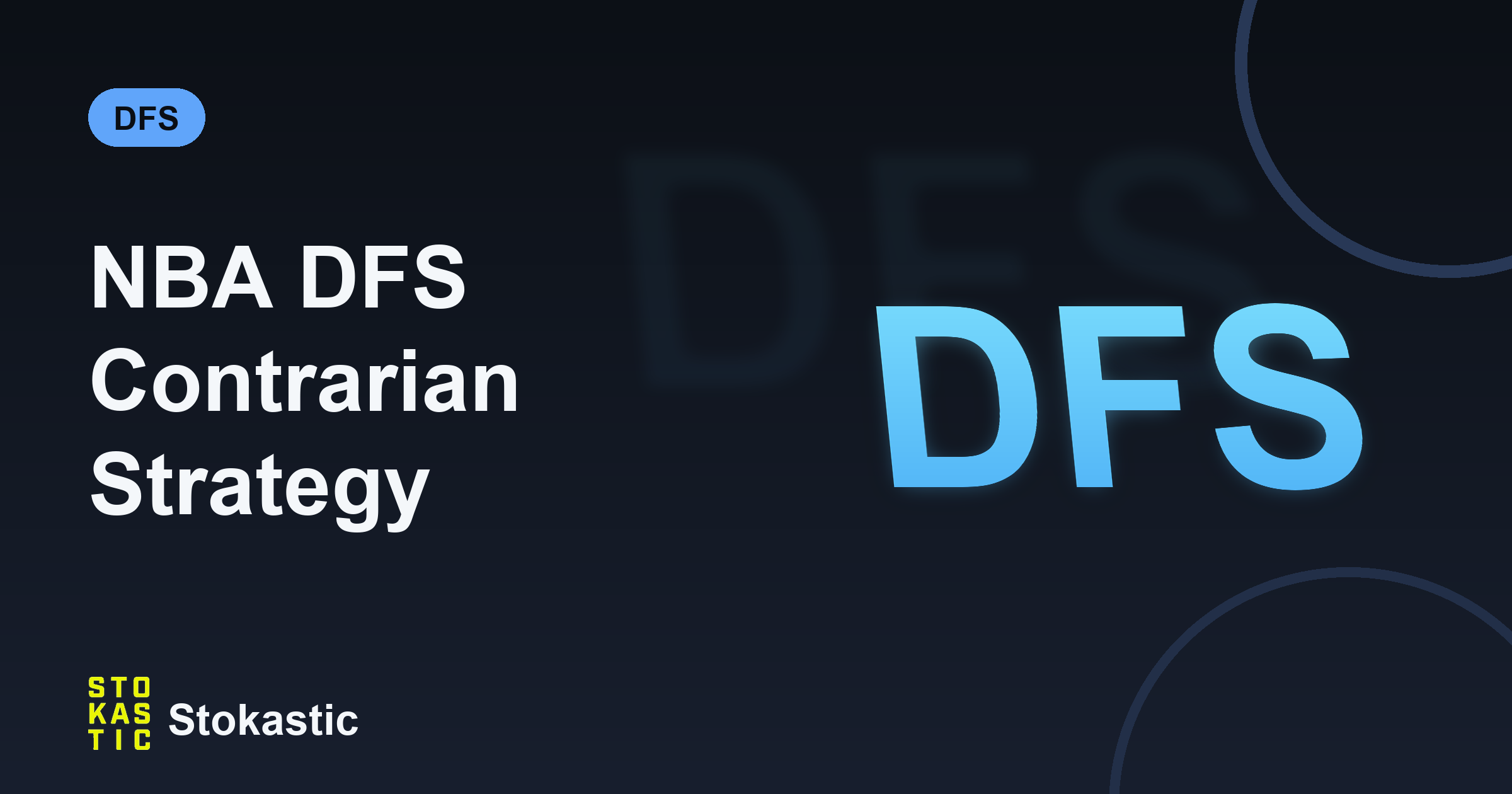 NBA DFS Contrarian Strategy: Fade Chalk, Beat the Field