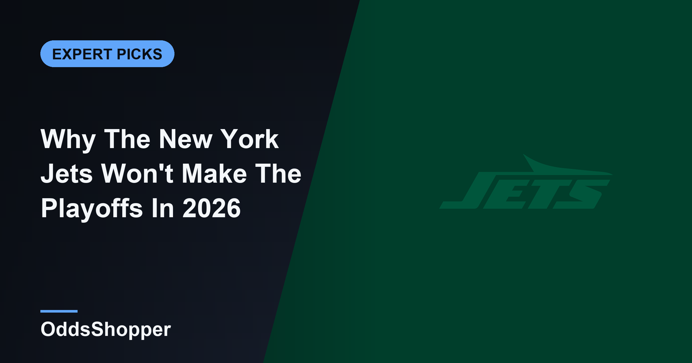 Why The New York Jets Won't Make The Playoffs In 2026