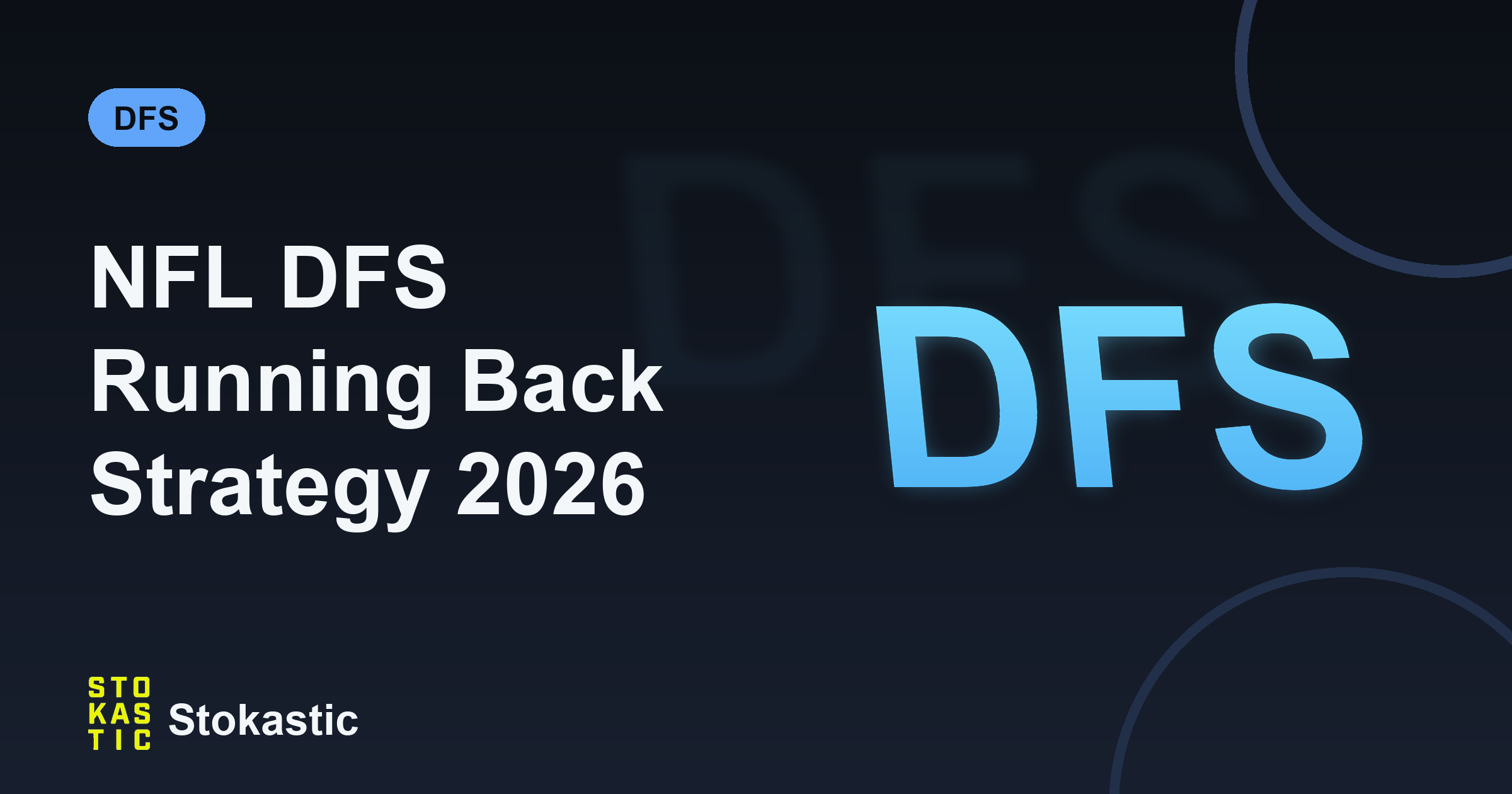 NFL DFS Running Back Strategy 2026: Volume First