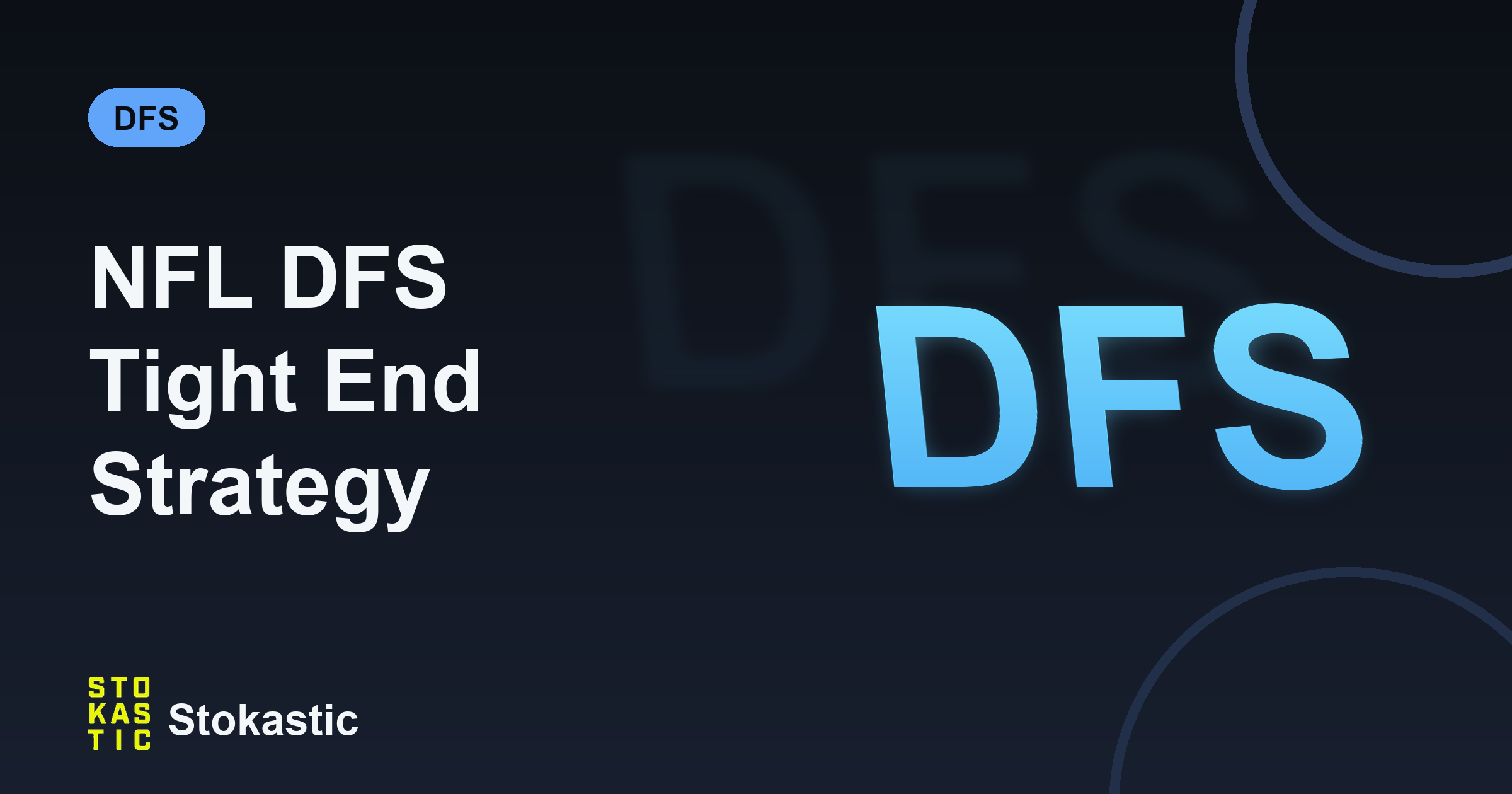 NFL DFS Tight End Strategy: Win The Matchup, Not The Name