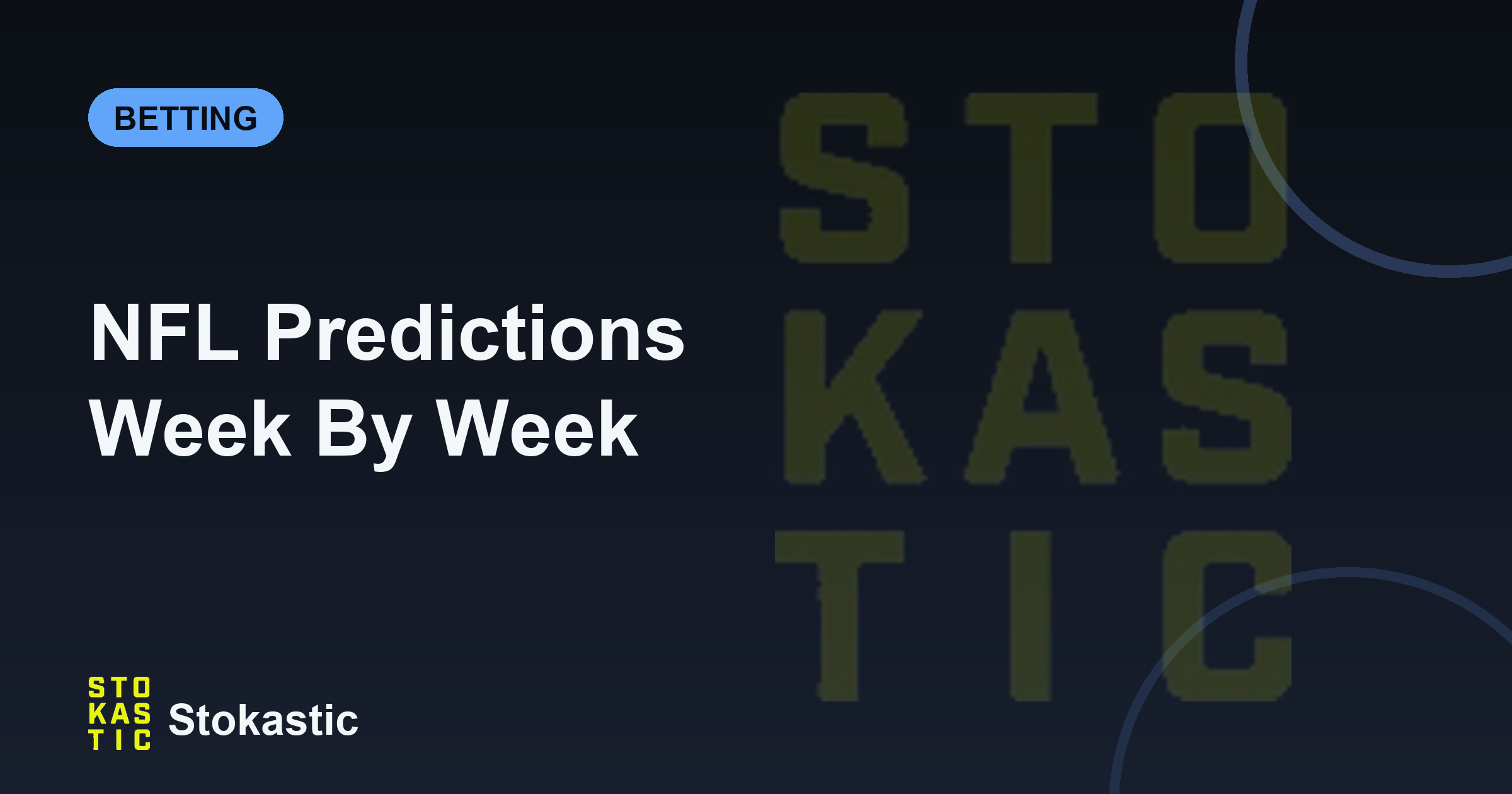 NFL Predictions Week By Week: Where Models Fade The Market