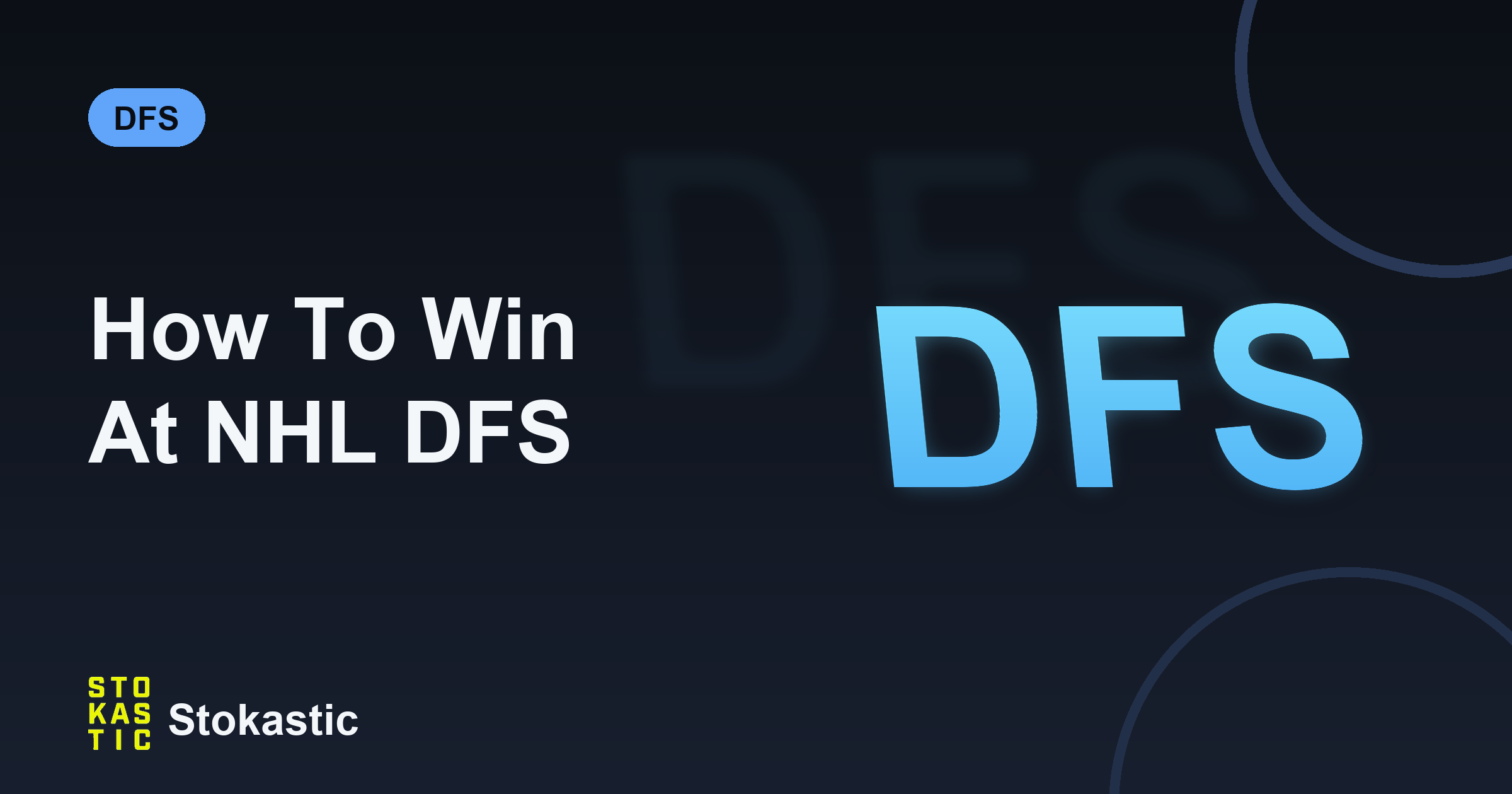 How To Win At NHL DFS With Stokastic's NHL Sims, Projections, And Top Stacks Tool