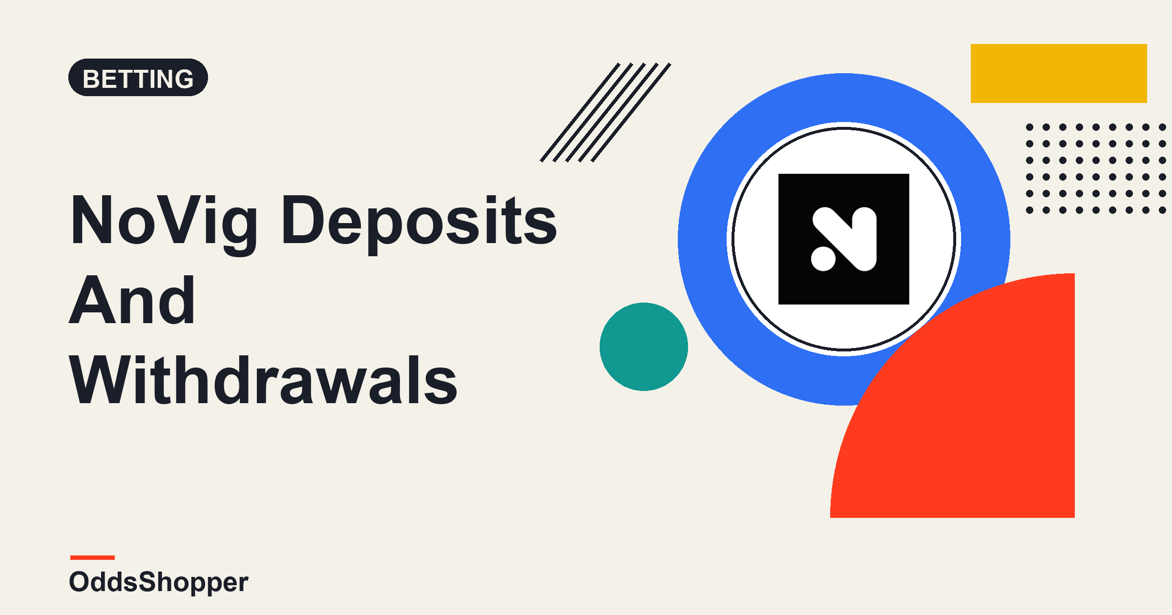 NoVig Deposits And Withdrawals: What To Expect Getting Money In And Out