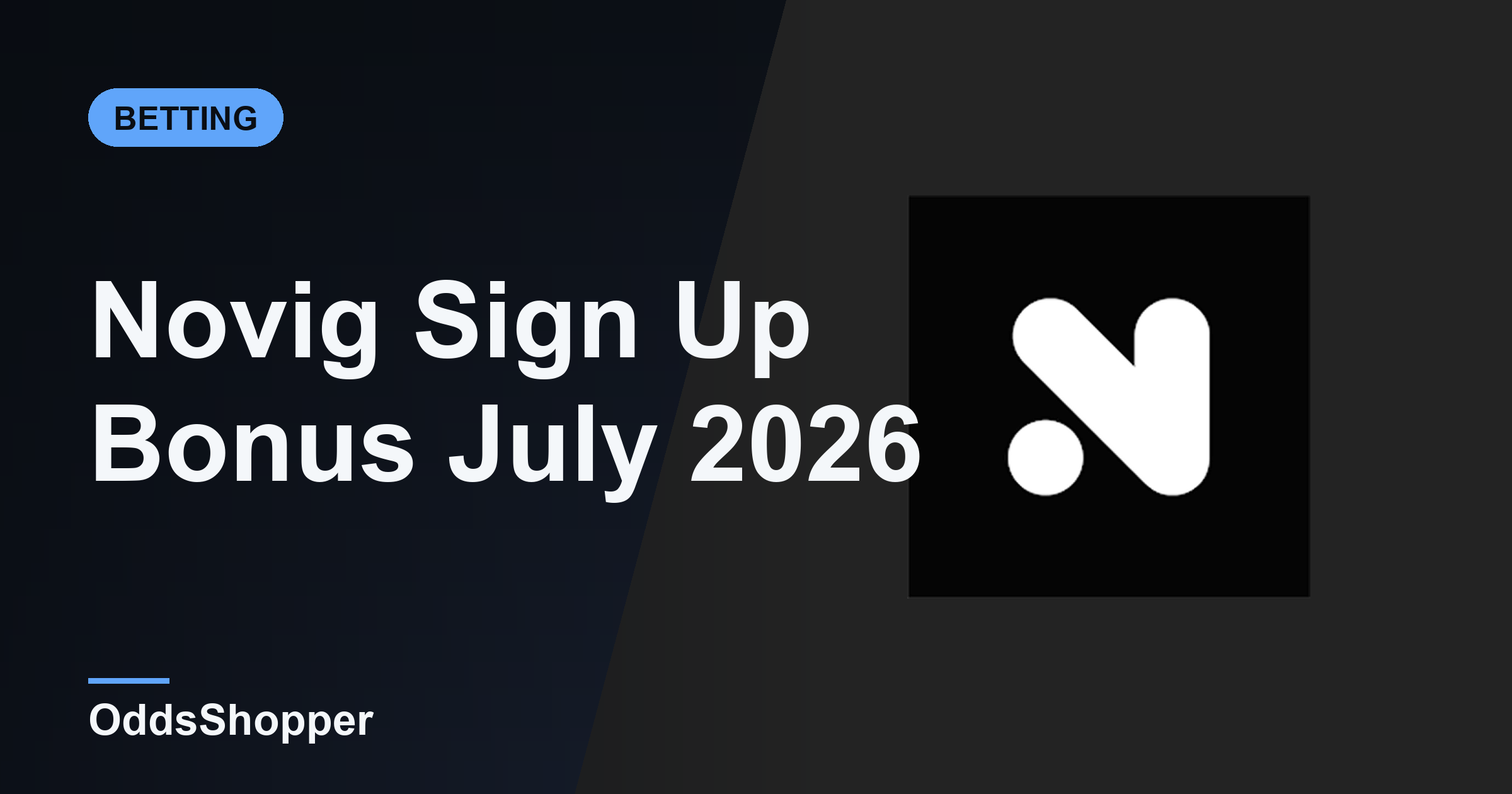Novig Sign Up Bonus July 2026: 10% Off Up To $100