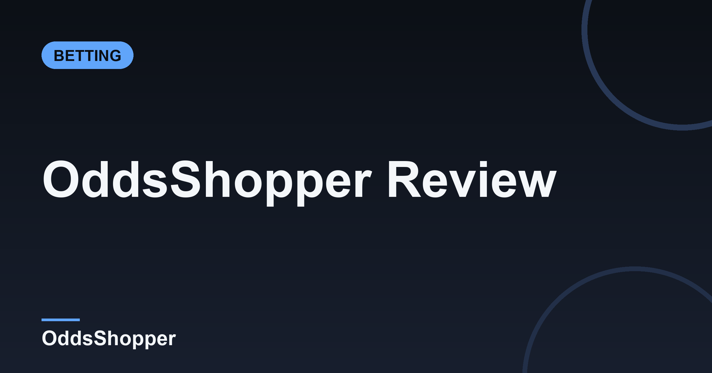 OddsShopper Review: The Pro Owner's Manual